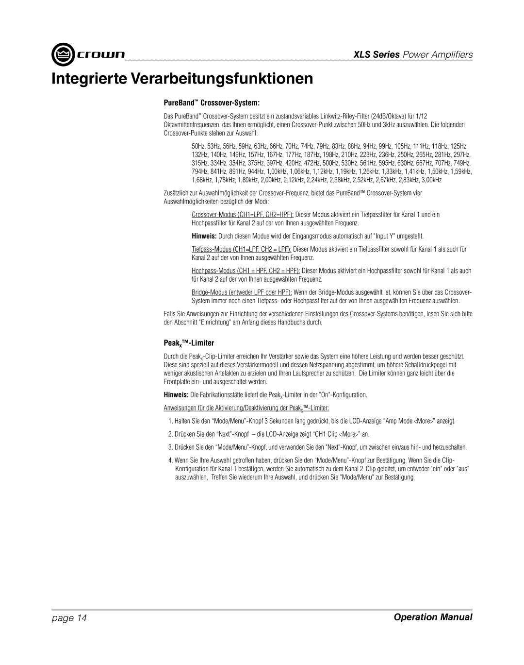 Crown XLS 1000 operation manual Integrierte Verarbeitungsfunktionen, PureBand Crossover-System, PeakX-Limiter 