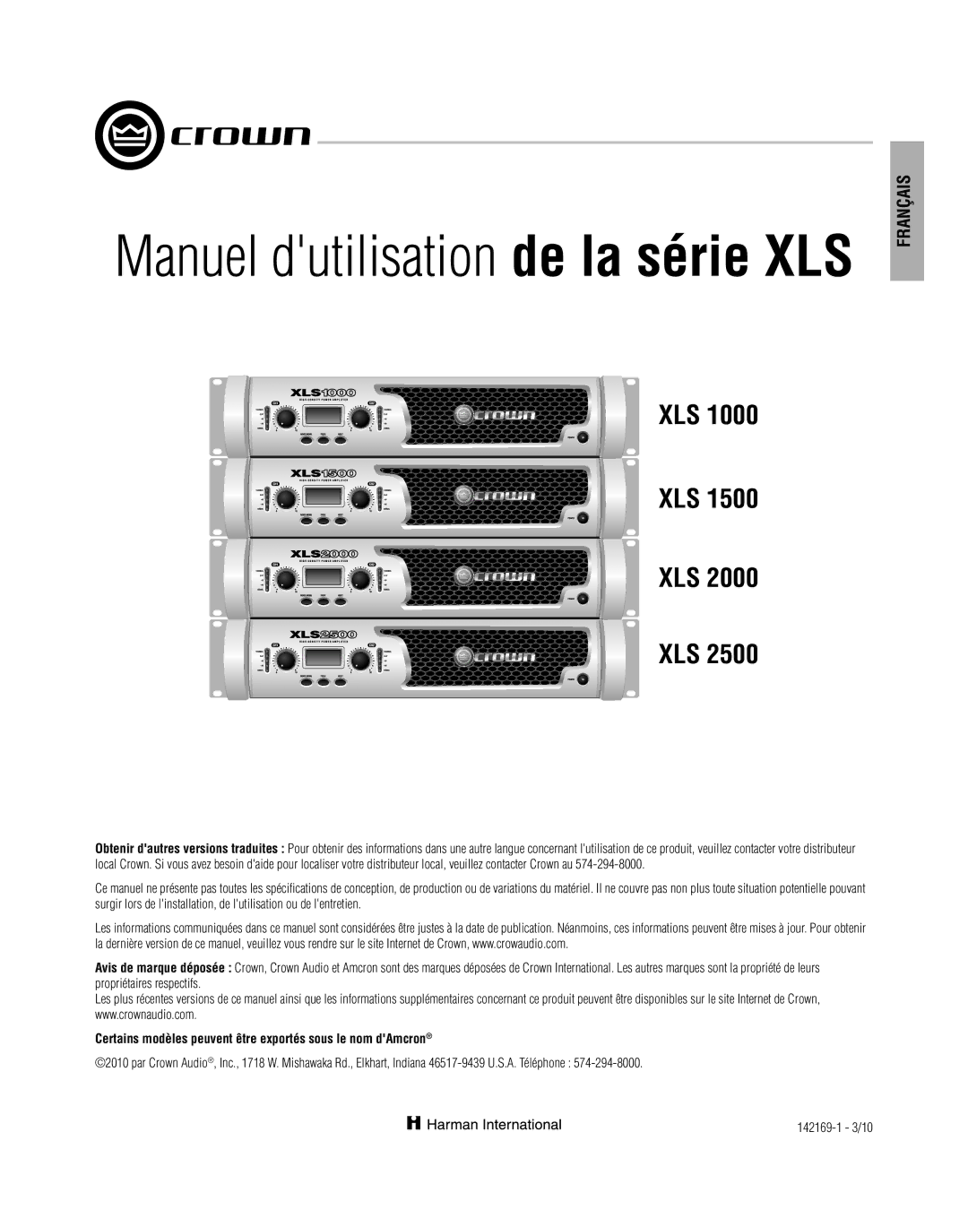 Crown XLS 1000 operation manual Manuel dutilisation de la série XLS 