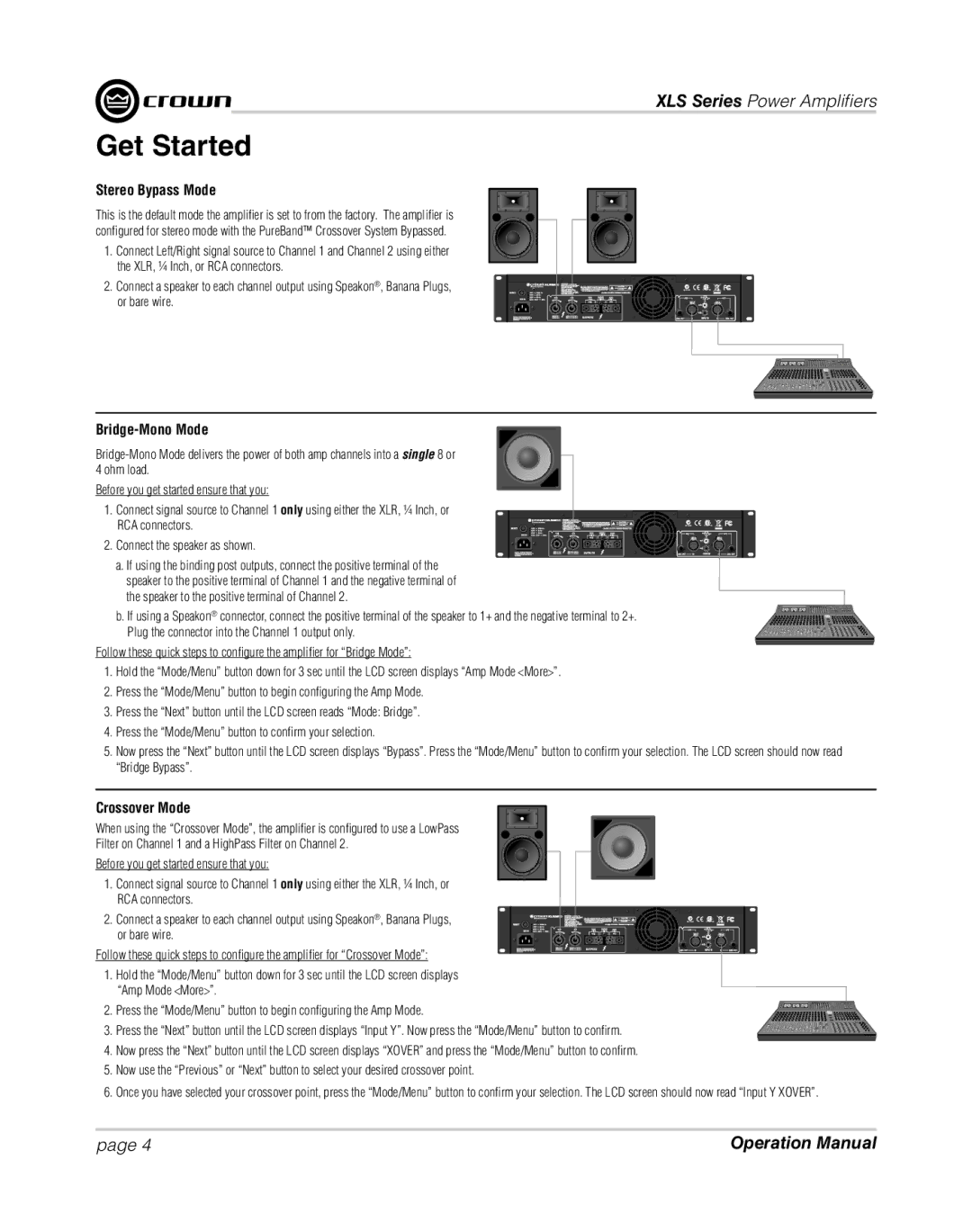 Crown XLS 1000 operation manual Get Started, Stereo Bypass Mode, Bridge-Mono Mode, Crossover Mode 