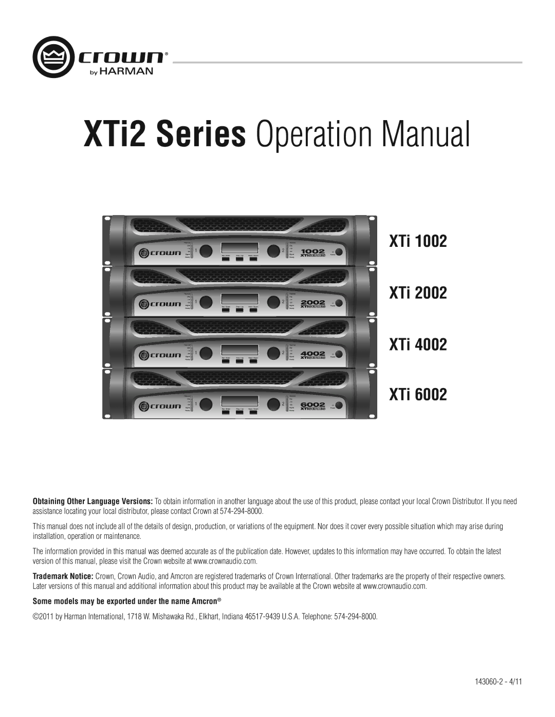 Crown XTI 4002, XTI 2002, XTI 6002, XTI 1002 operation manual XTi, Some models may be exported under the name Amcron 