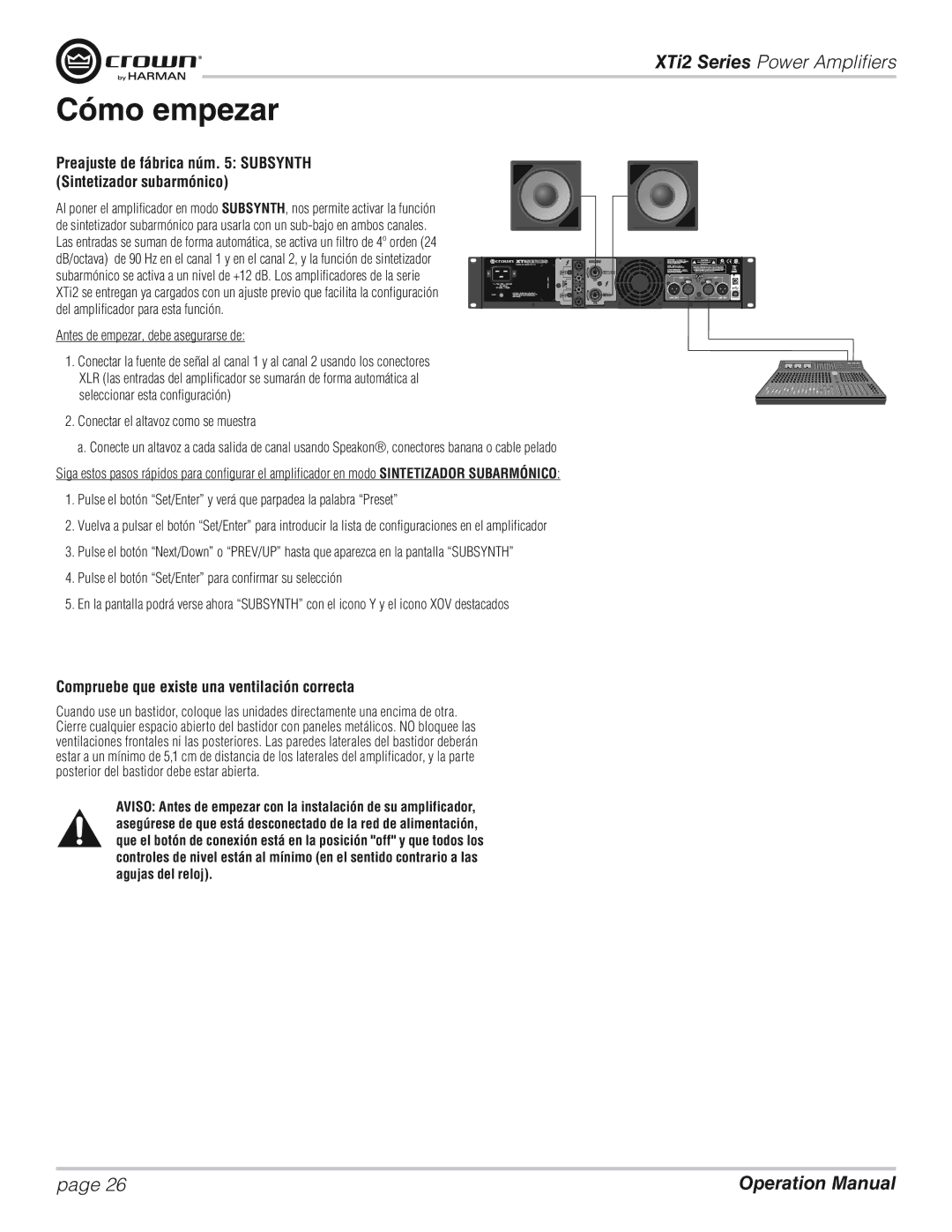 Crown XTI 6002, XTI 2002 Cómo empezar, Compruebe que existe una ventilación correcta, Antes de empezar, debe asegurarse de 