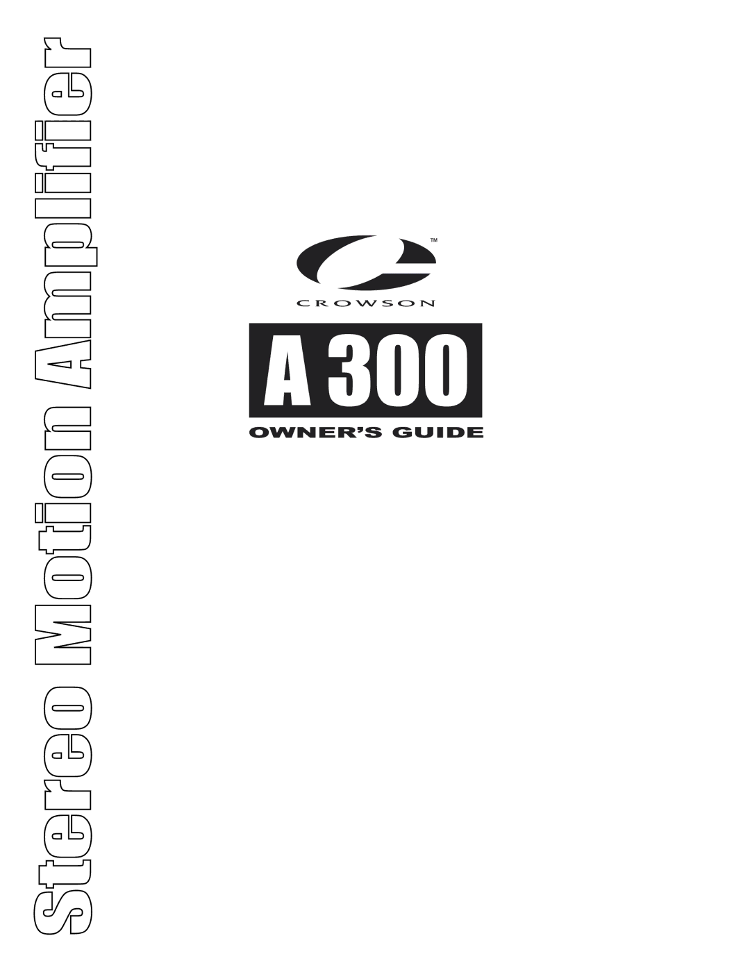 Crowson Technology A300 manual 