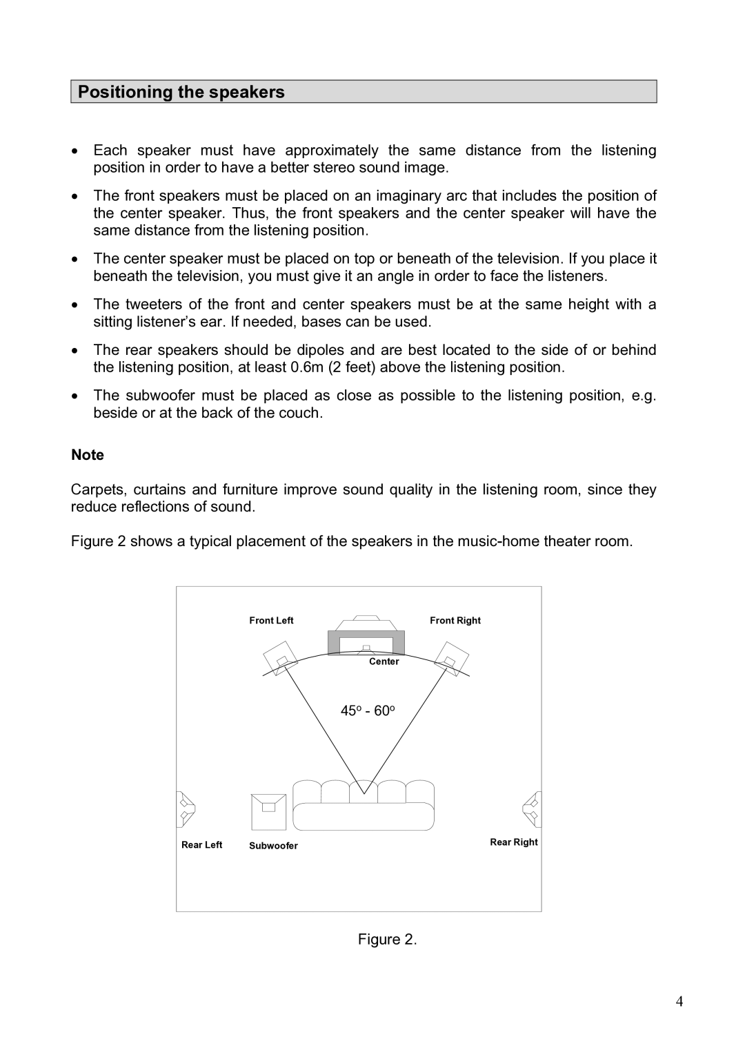 Crystal Audiovideo System Series operating instructions Positioning the speakers 