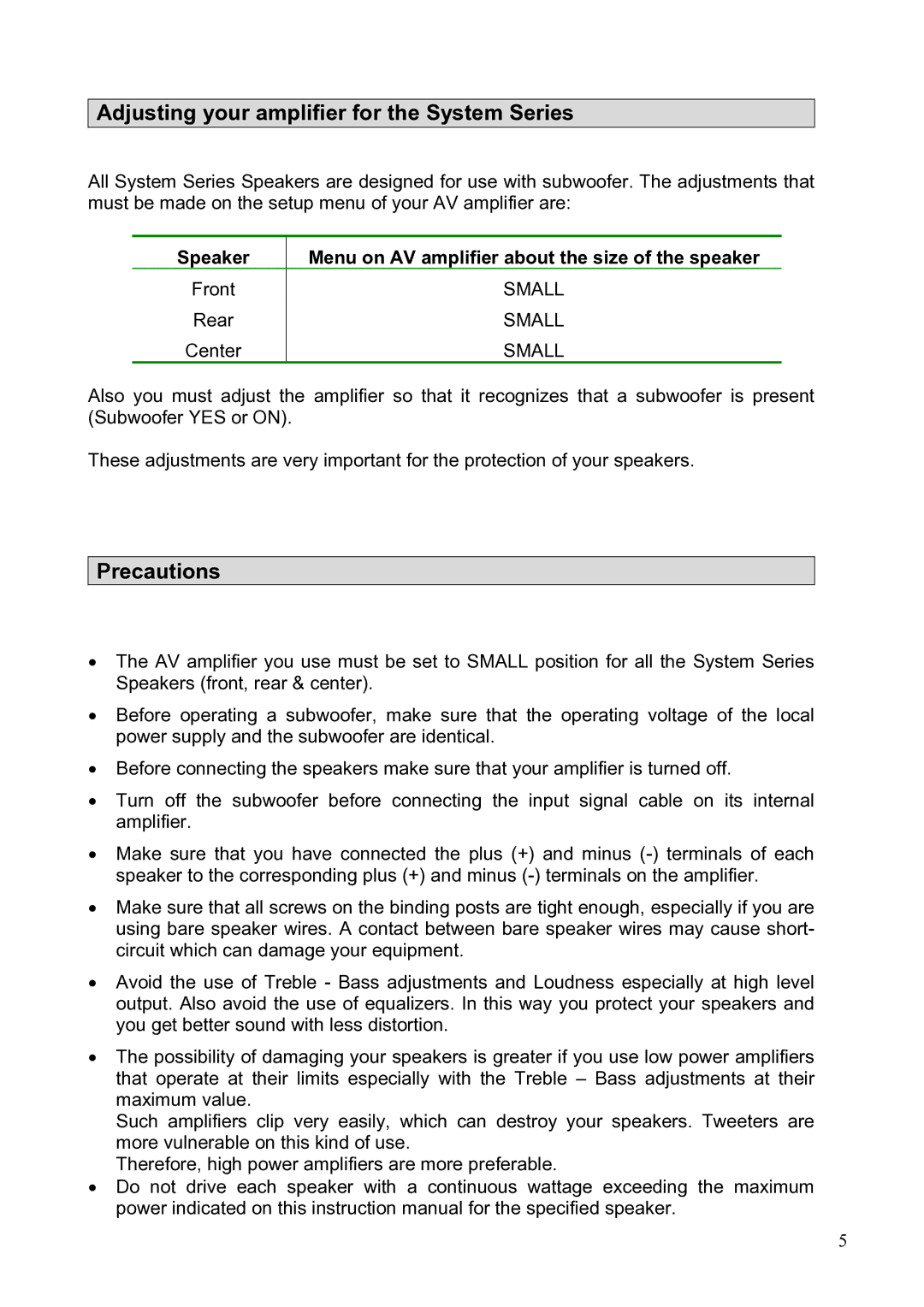 Crystal Audiovideo operating instructions Adjusting your amplifier for the System Series, Precautions 