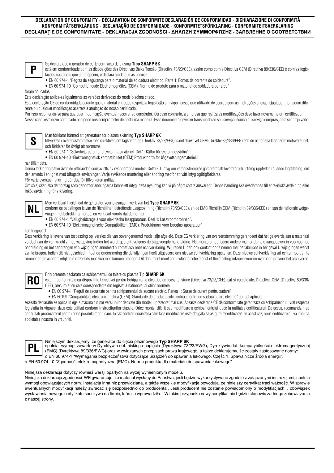 CTA SHARP 6K technical specifications Och förklarar för övrigt att normema 