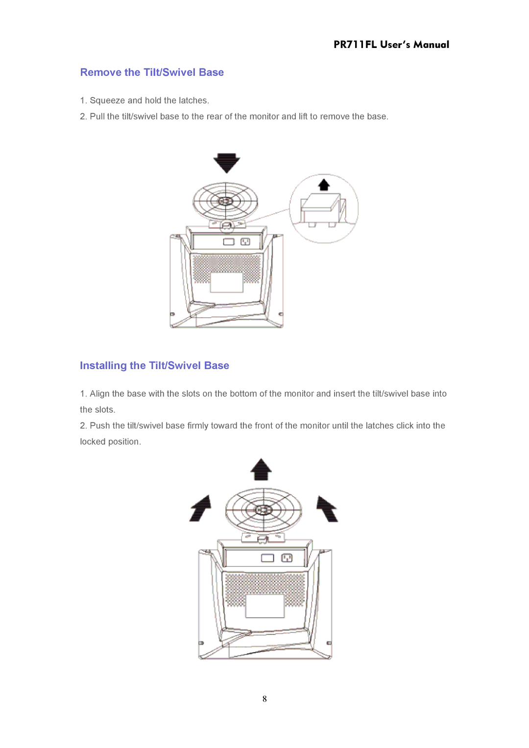 CTX PR711FL user manual Remove the Tilt/Swivel Base, Installing the Tilt/Swivel Base 