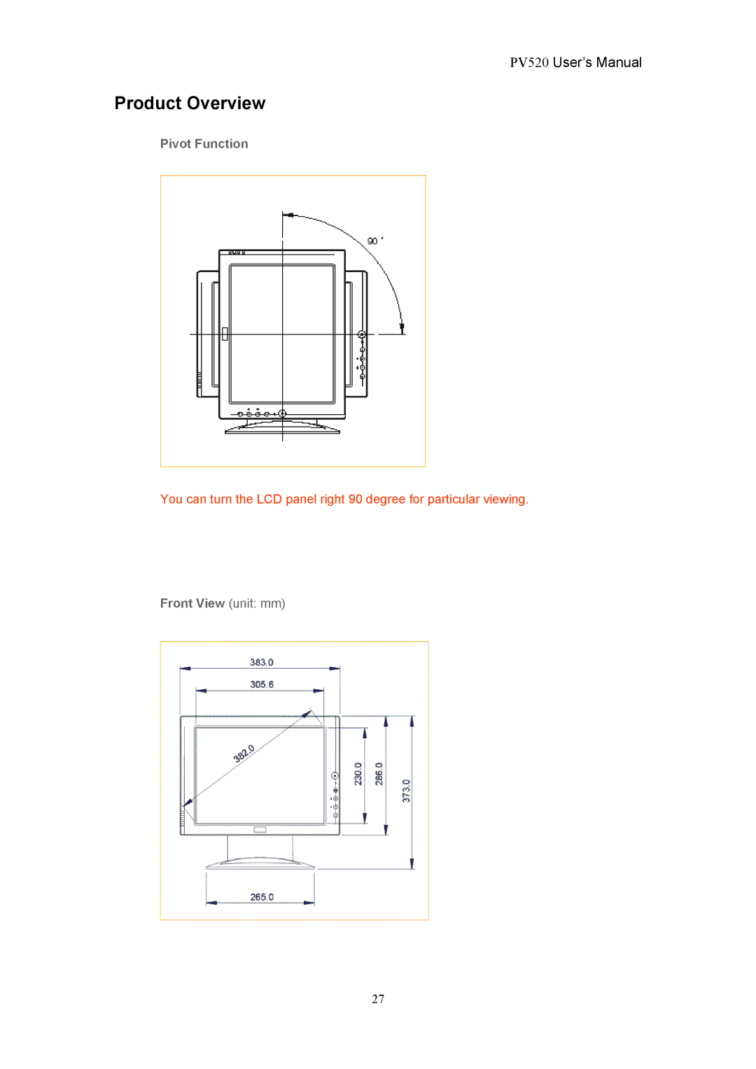 CTX PV520 user manual Product Overview, Pivot Function, Front View unit mm 