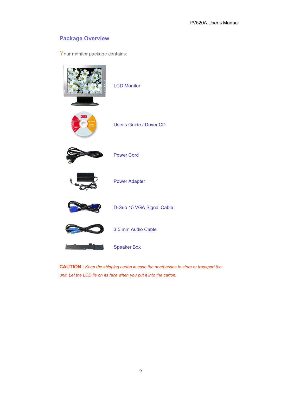 CTX PV520A user manual Package Overview, Your monitor package contains 