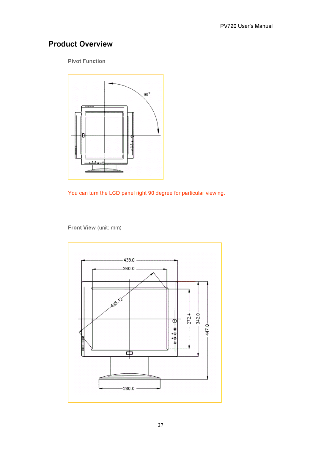 CTX PV720 user manual Product Overview, Pivot Function, Front View unit mm 