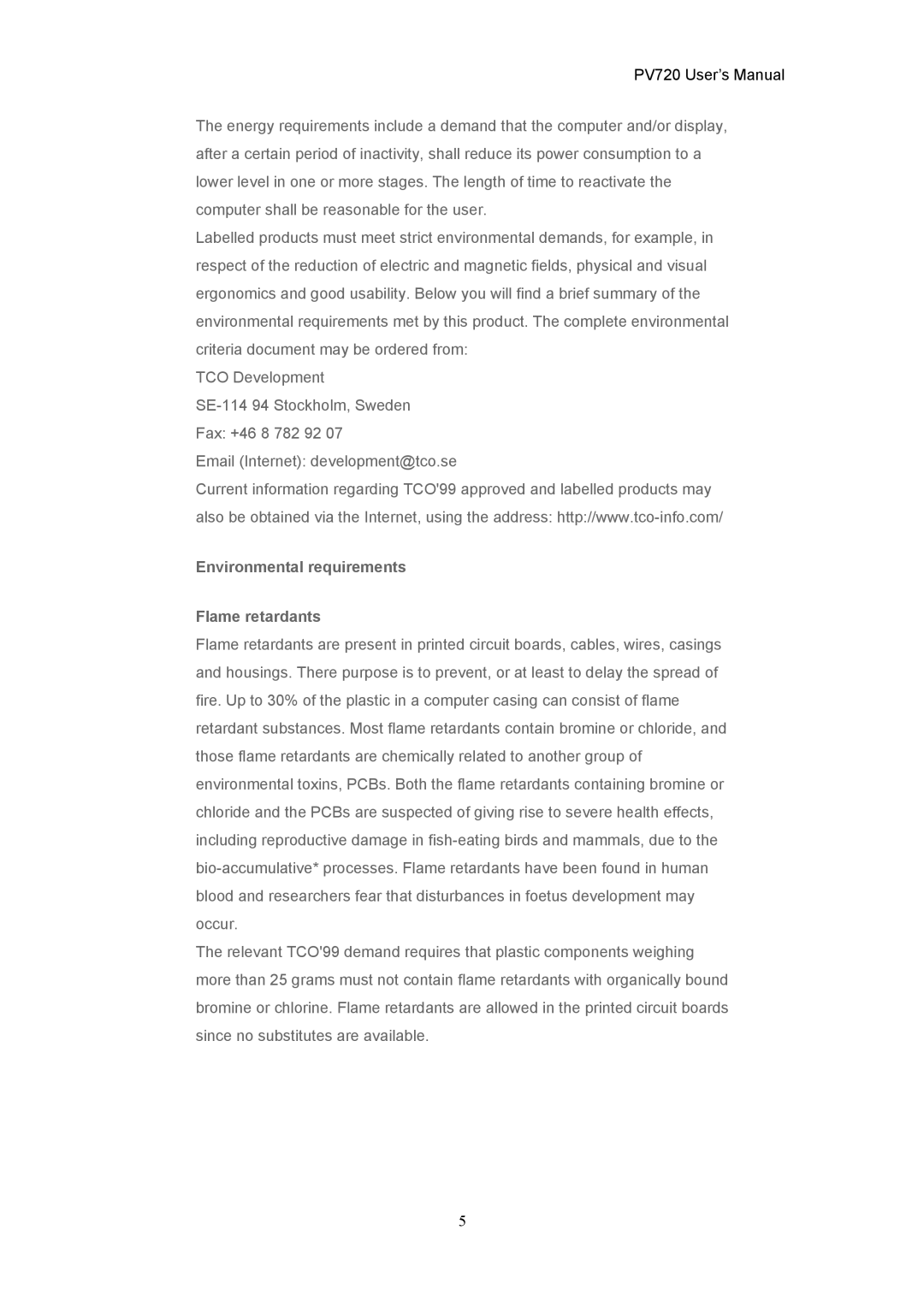 CTX PV720 user manual Environmental requirements Flame retardants 