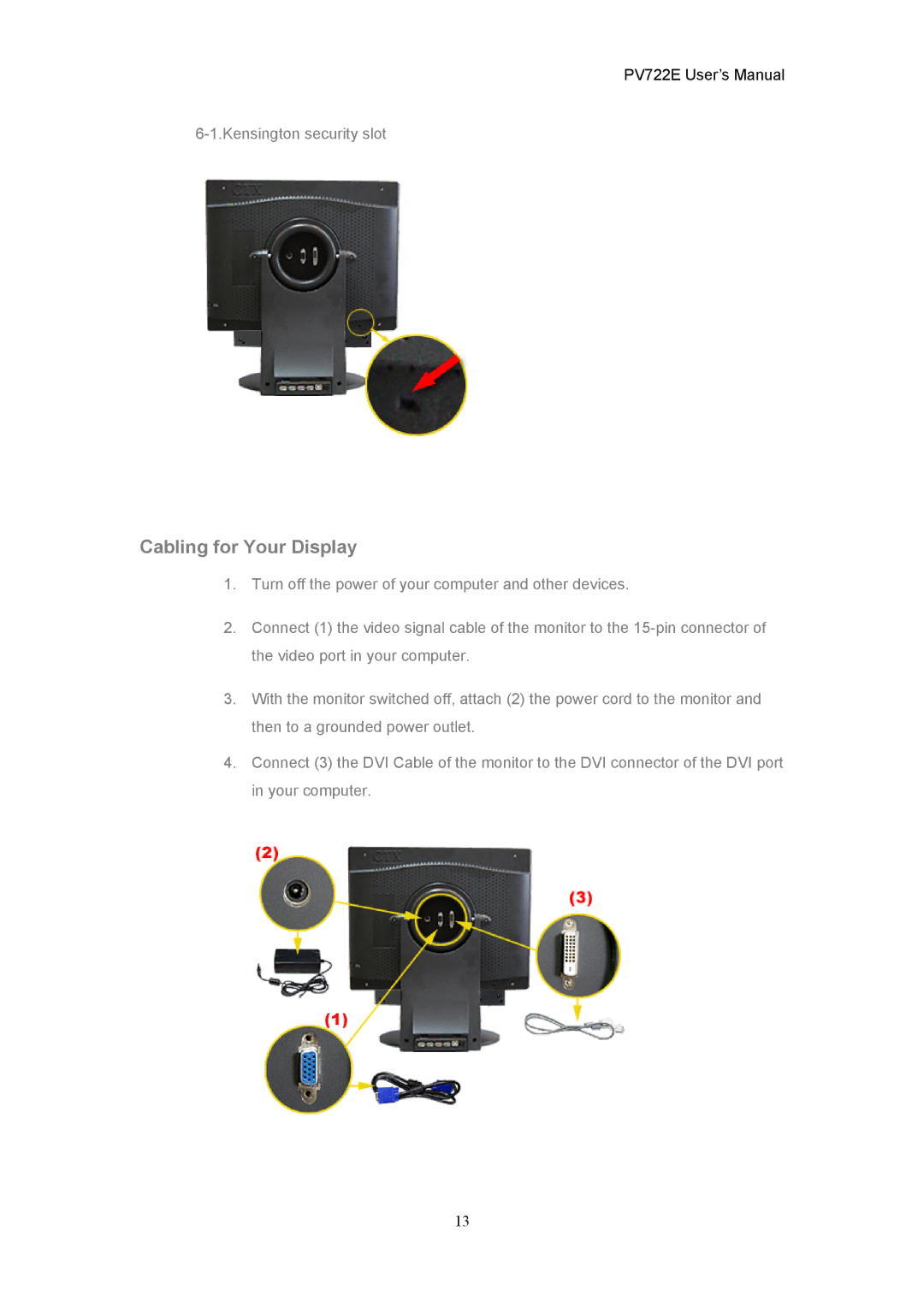 CTX PV722E user manual Cabling for Your Display 