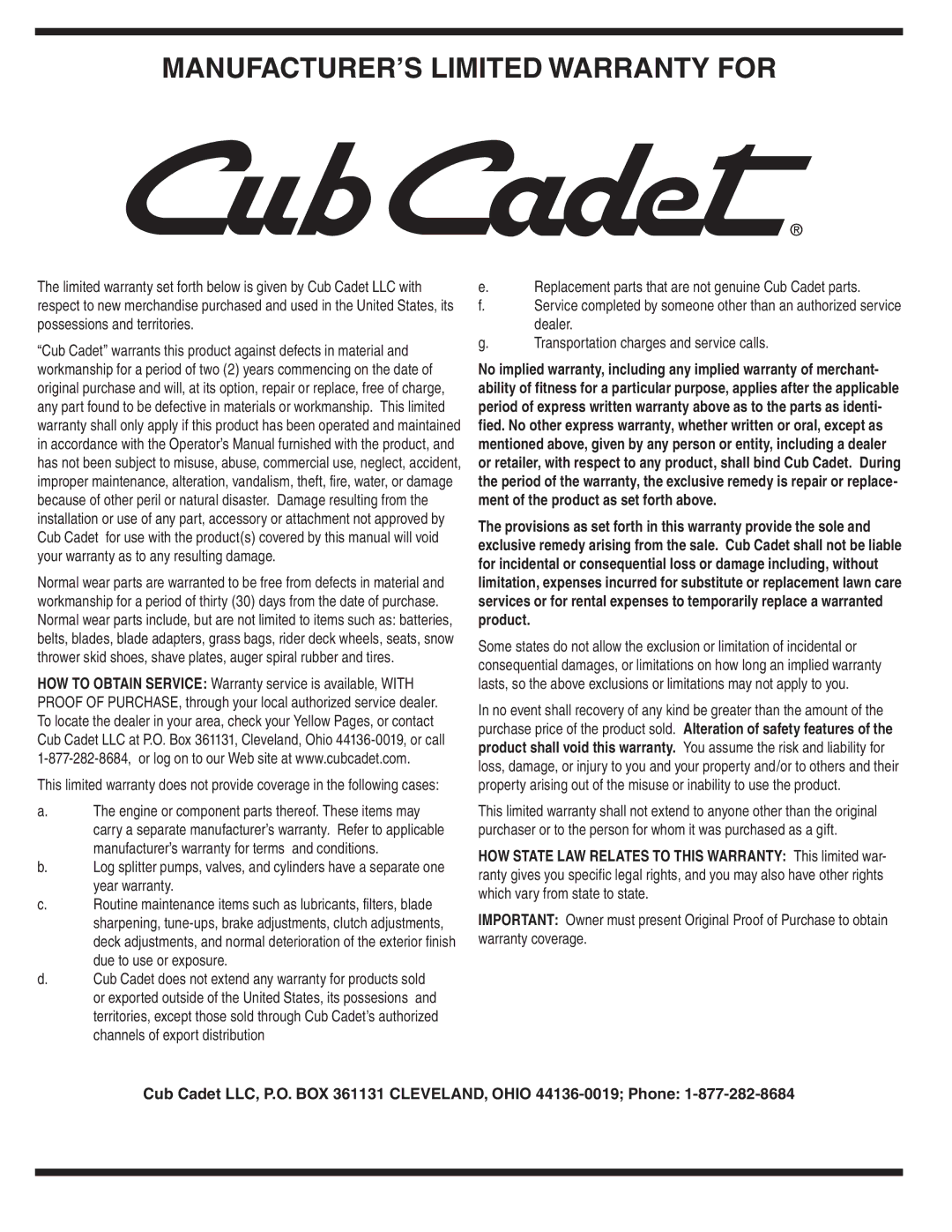 Cub Cadet 109 warranty MANUFACTURER’S Limited Warranty for 