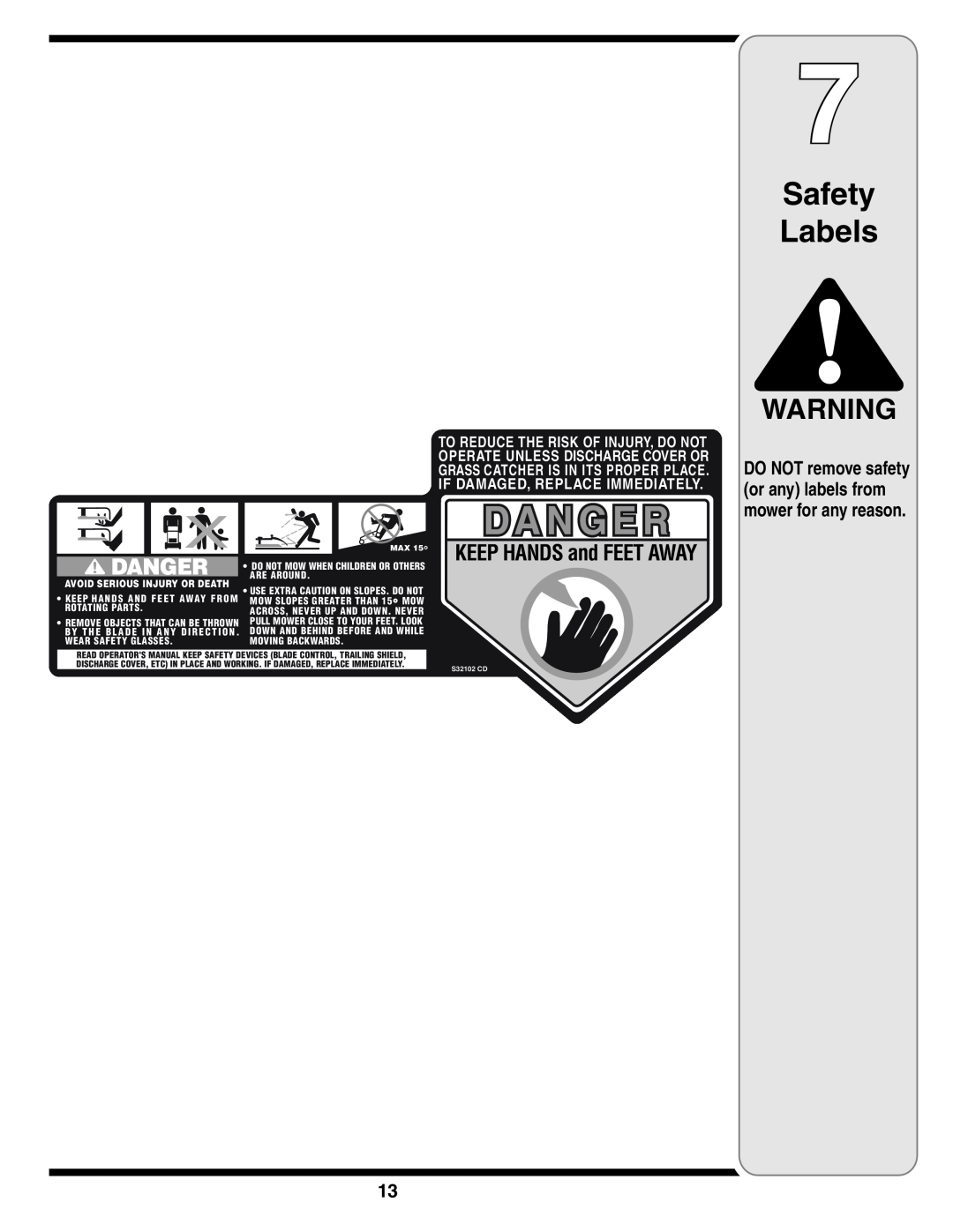 Cub Cadet 109 warranty Safety Labels, DO NOT remove safety or any labels from mower for any reason 