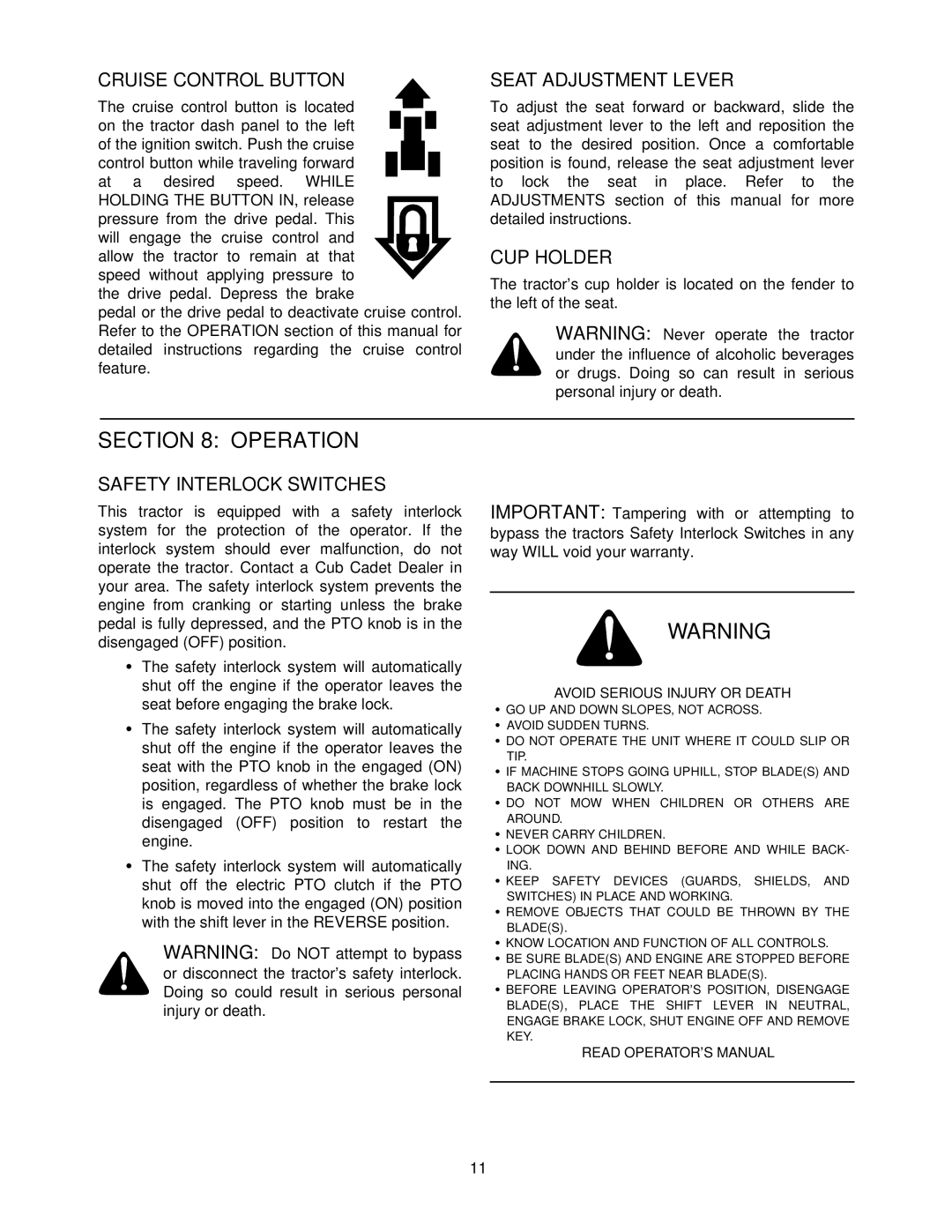 Cub Cadet 1212 manual Operation, Cruise Control Button, Seat Adjustment Lever, CUP Holder, Safety Interlock Switches 