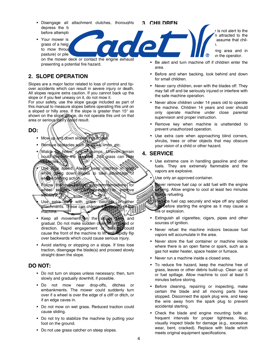 Cub Cadet 1212 manual Slope Operation, Do not, Children, Service 