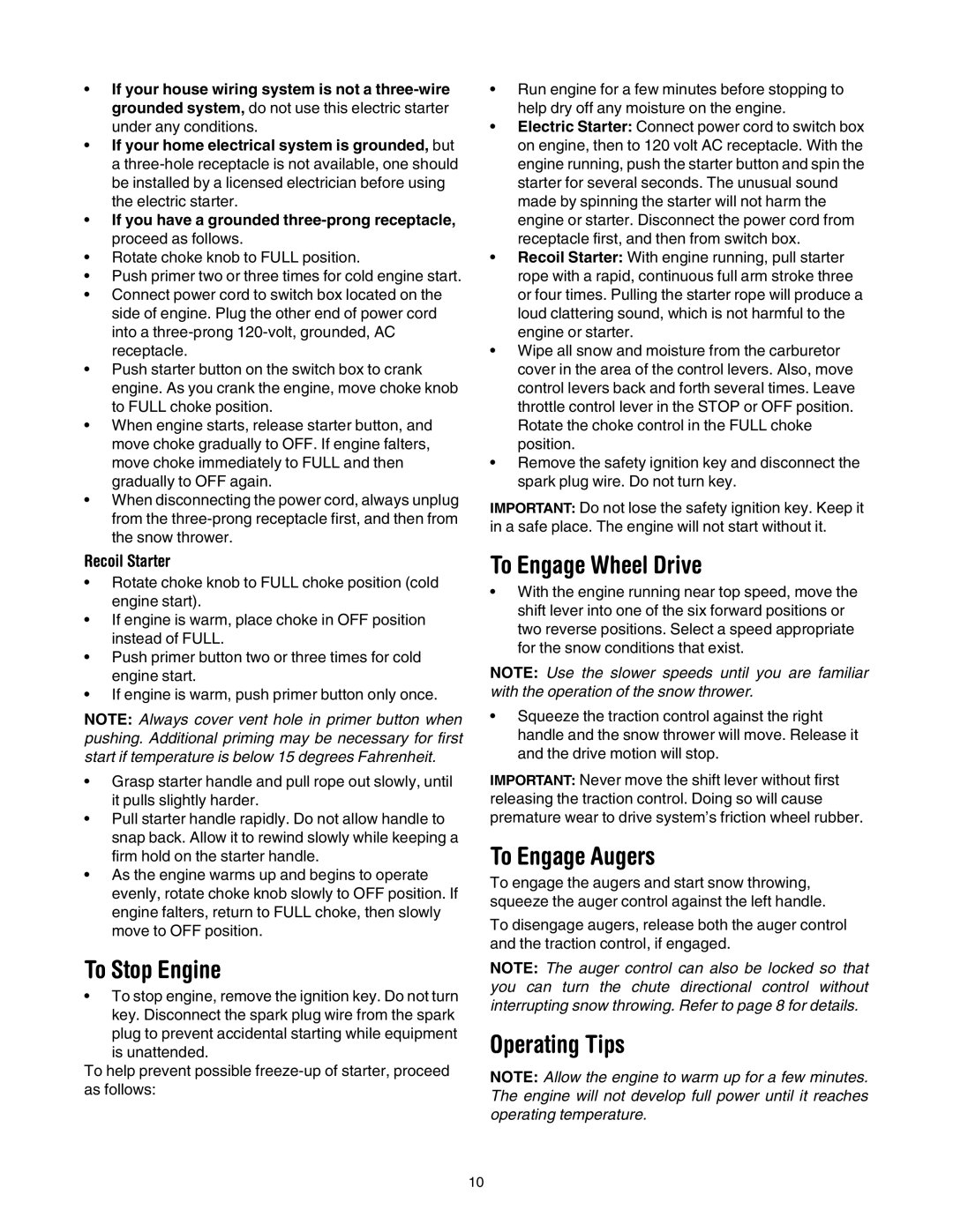 Cub Cadet 1345 SWE manual To Stop Engine, To Engage Wheel Drive, To Engage Augers, Operating Tips, Recoil Starter 