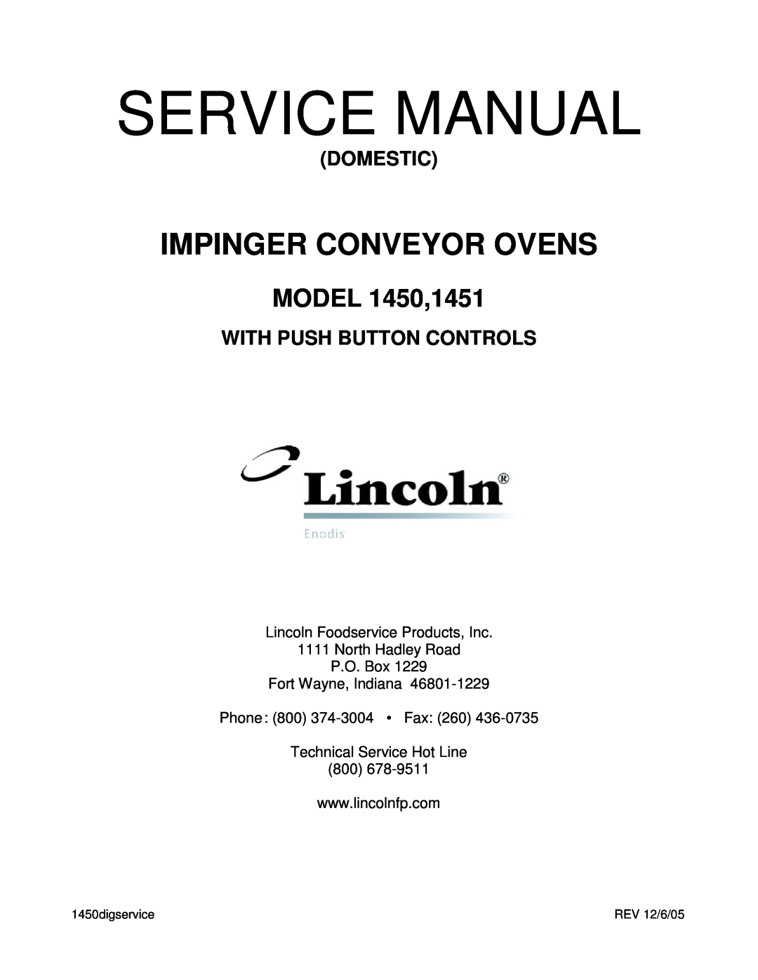 Cub Cadet 1451 service manual Lincoln Foodservice Products, Inc, North Hadley Road P.O. Box, Technical Service Hot Line 
