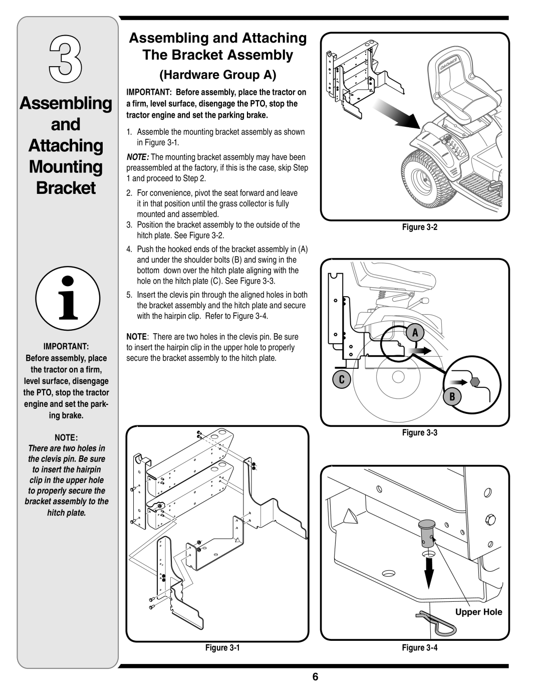 Cub Cadet 19A70001000 warranty Assembling Attaching Mounting Bracket, Before assembly, place Tractor on a firm 