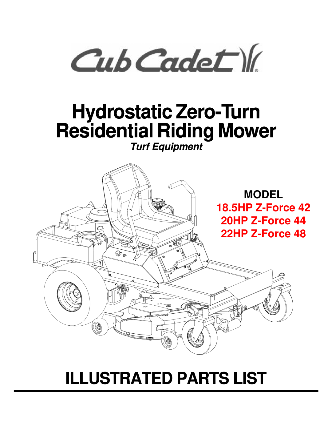 Cub Cadet 20HP Z-Force 44 manual Hydrostatic Zero-Turn Residential Riding Mower, Illustrated Parts List, Model 