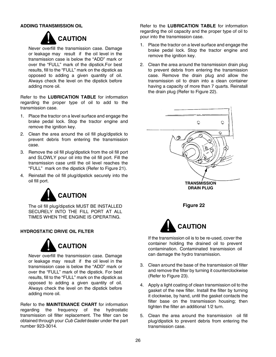 Cub Cadet 2166 manual Adding Transmission OIL, Hydrostatic Drive OIL Filter 