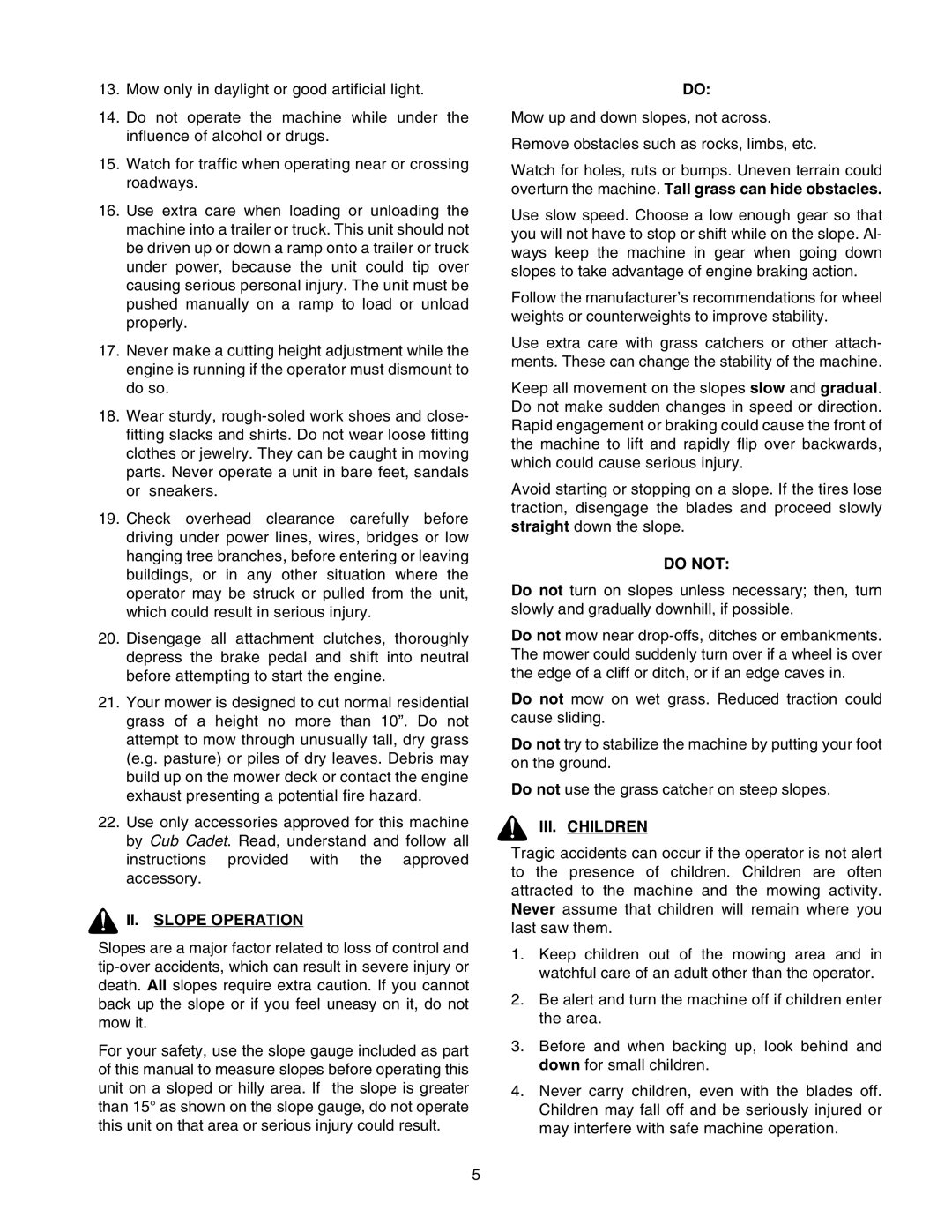 Cub Cadet 2166 manual II. Slope Operation, Do not, III. Children 