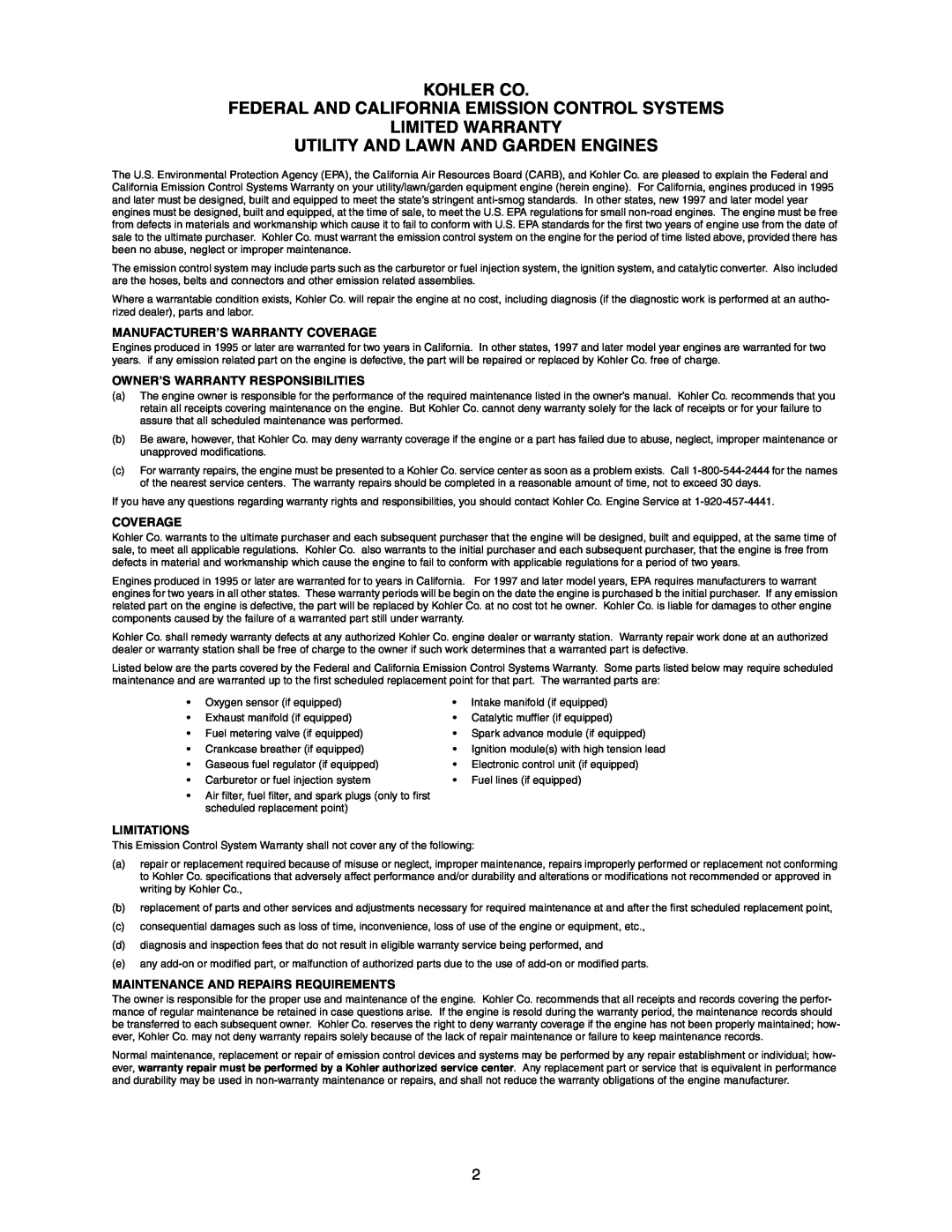 Cub Cadet 2176 manual Manufacturer’S Warranty Coverage, Owner’S Warranty Responsibilities, Limitations 
