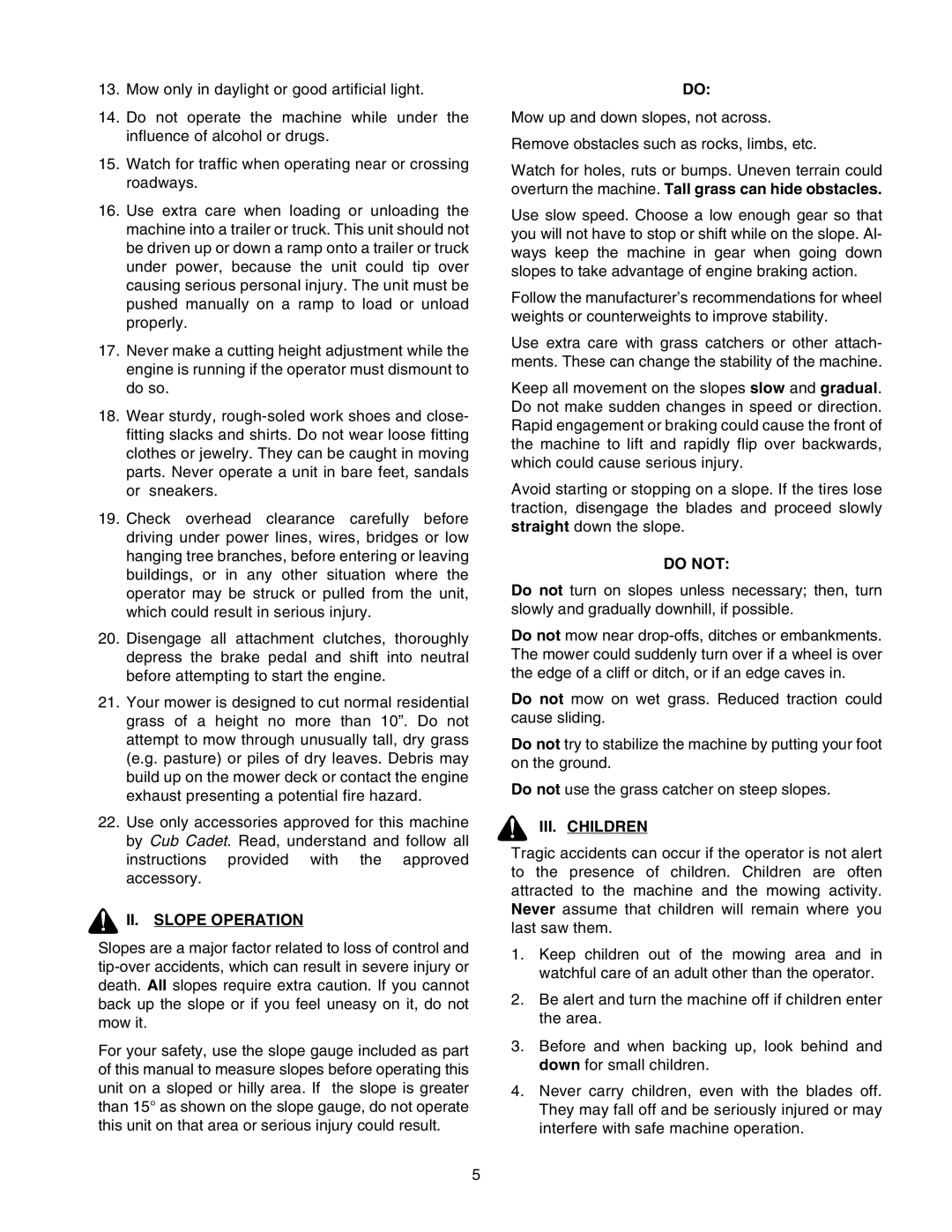 Cub Cadet 2206 manual II. Slope Operation, Do not, III. Children 