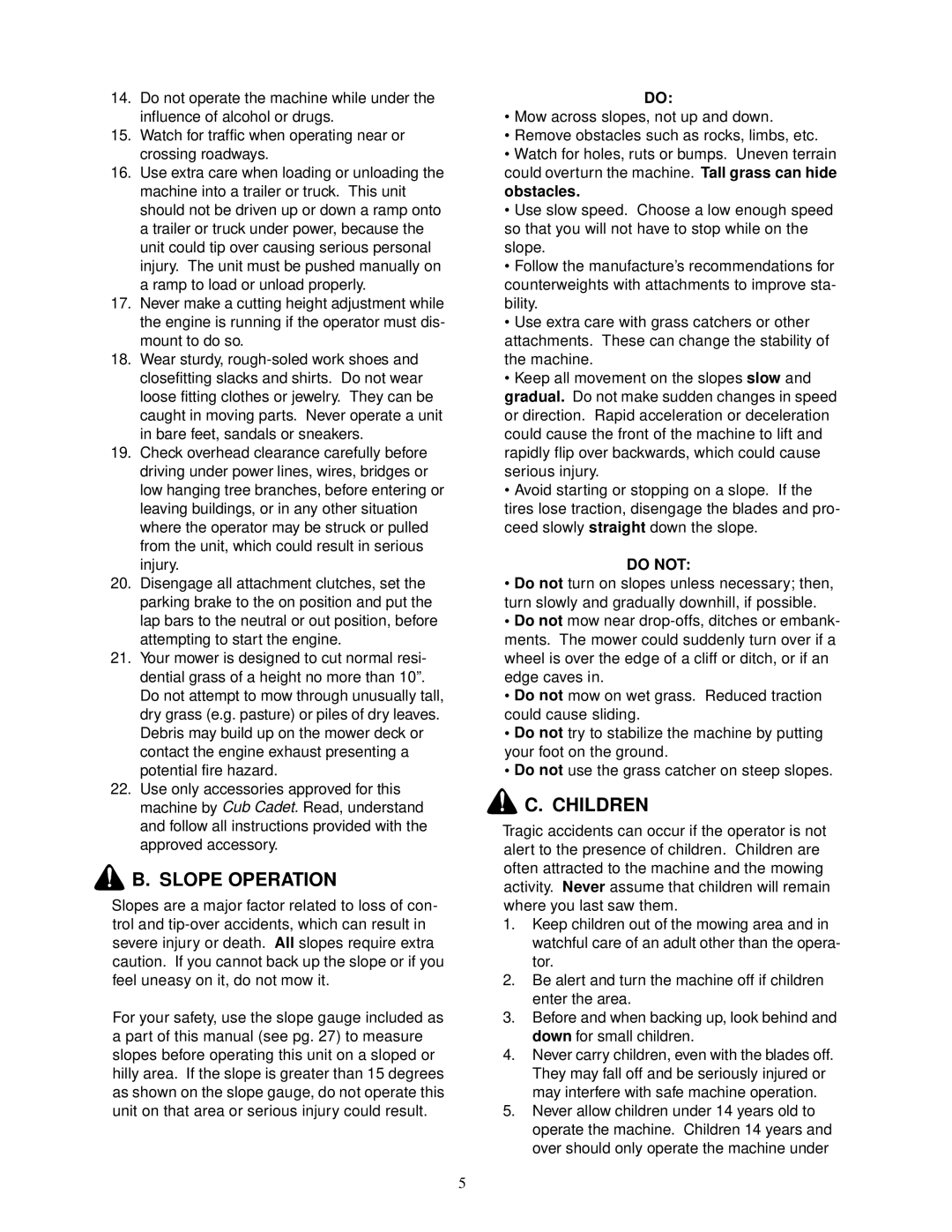 Cub Cadet 18.5HP Z-Force 42, 22HP Z-Force 48 service manual Slope Operation 