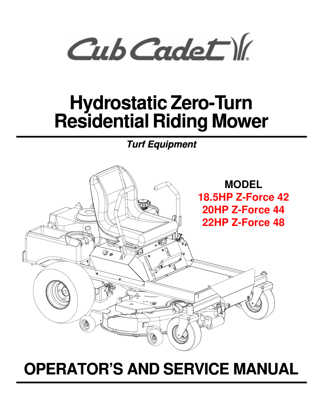 Cub Cadet 18.5HP Z-Force 42 service manual Hydrostatic Zero-Turn Residential Riding Mower, Operator’S And Service Manual 