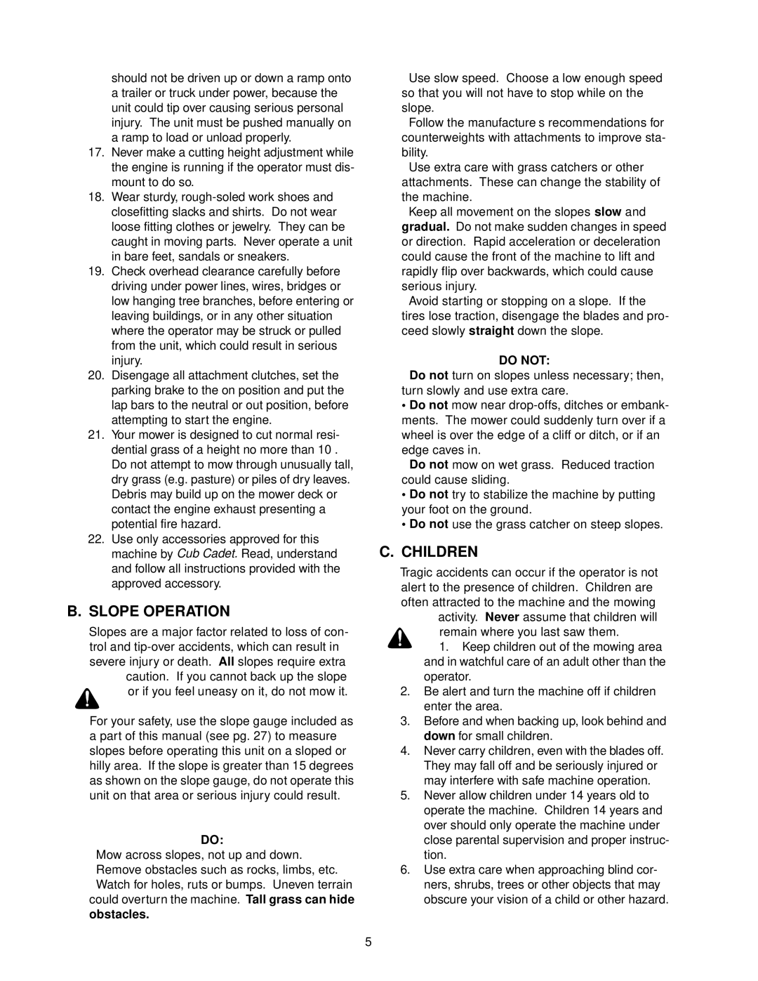 Cub Cadet 23HP Z-Force 50 service manual Slope Operation 