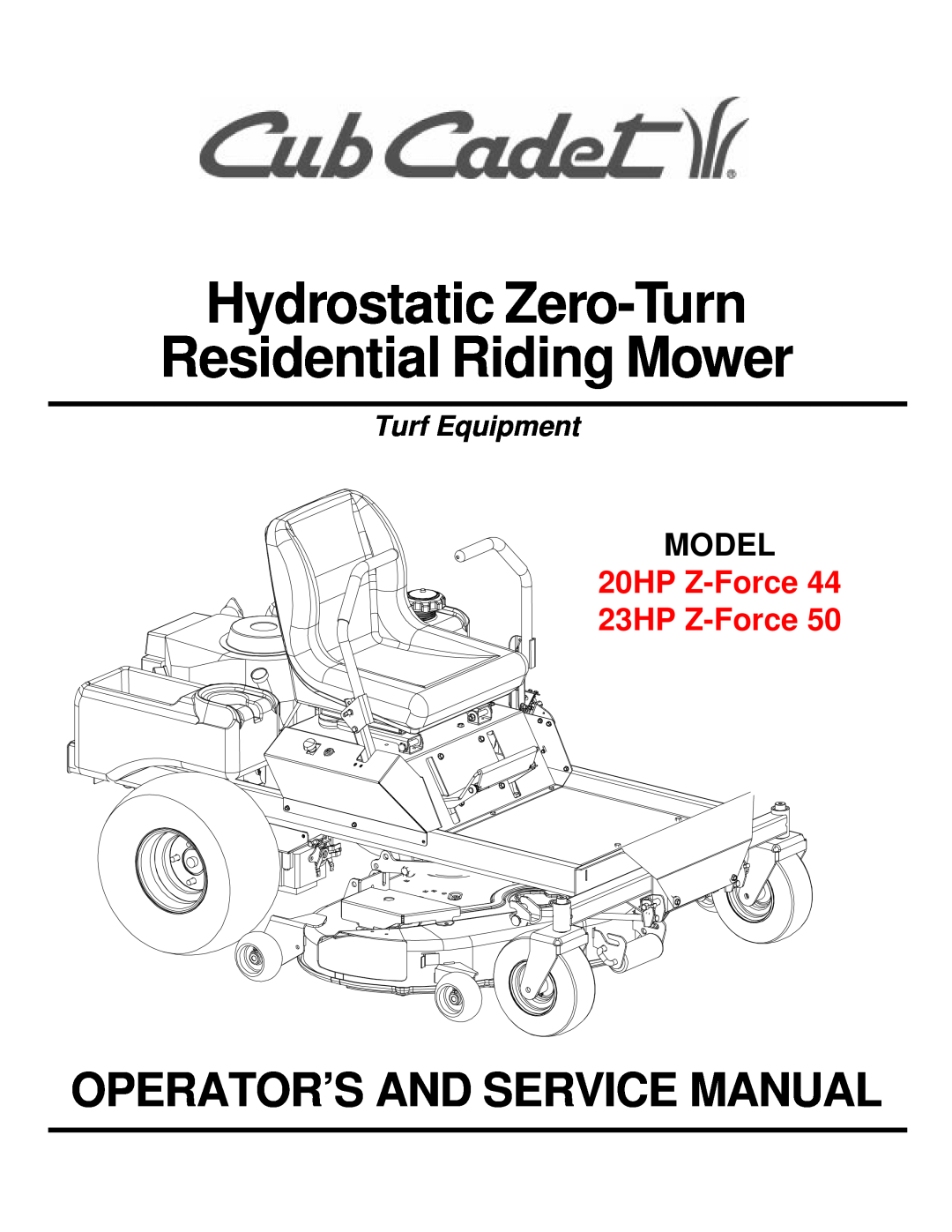 Cub Cadet 23HP Z-Force 50 service manual Hydrostatic Zero-Turn Residential Riding Mower, Operator’S And Service Manual 