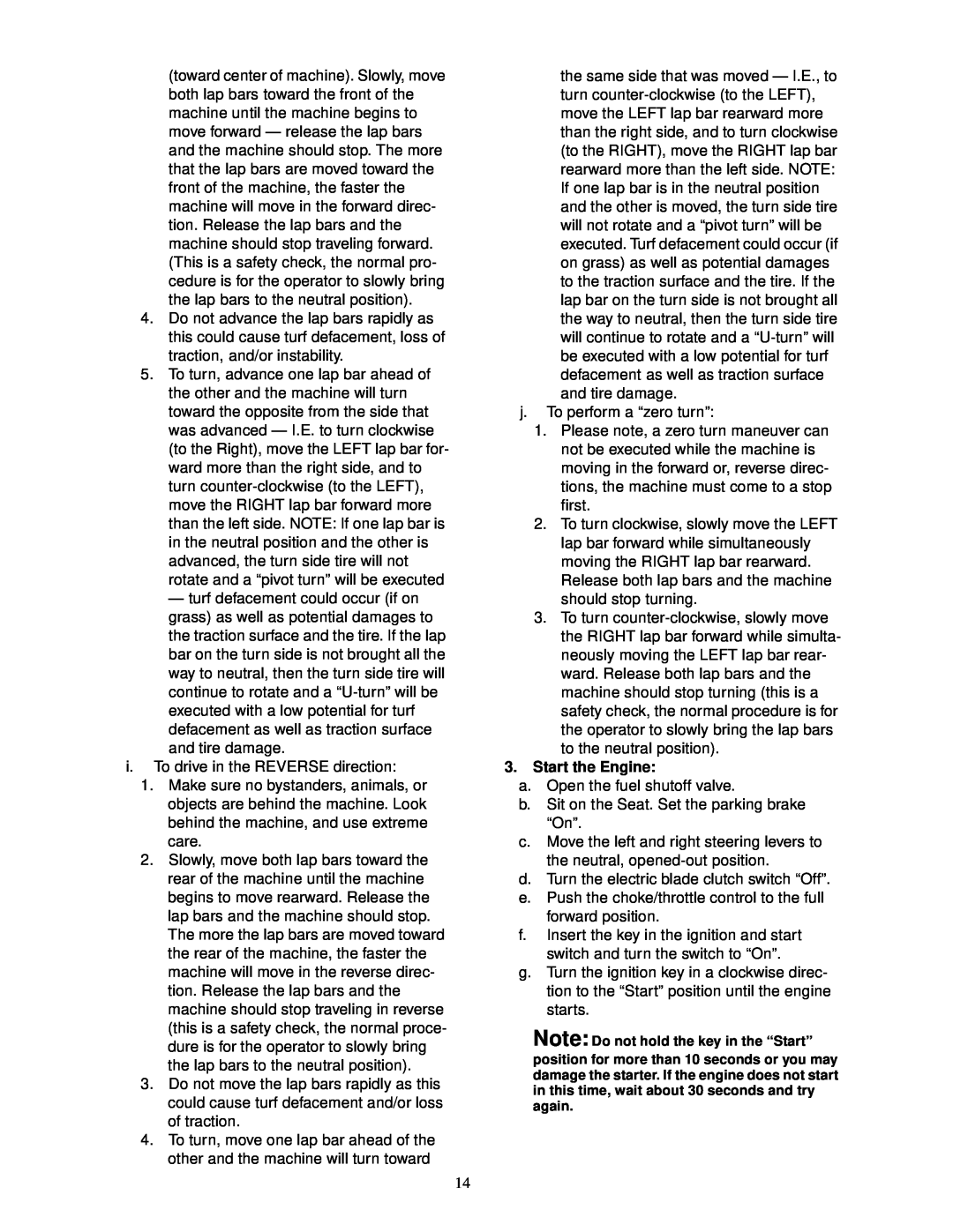 Cub Cadet 23HP Z-Force 50 service manual Start the Engine 