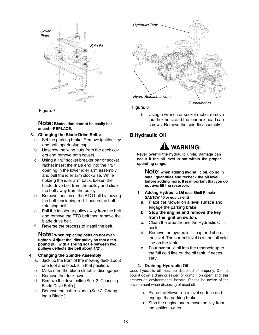 Cub Cadet 23HP Z-Force 60 service manual Hydraulic Oil, Changing the Blade Drive Belts, Changing the Spindle Assembly 