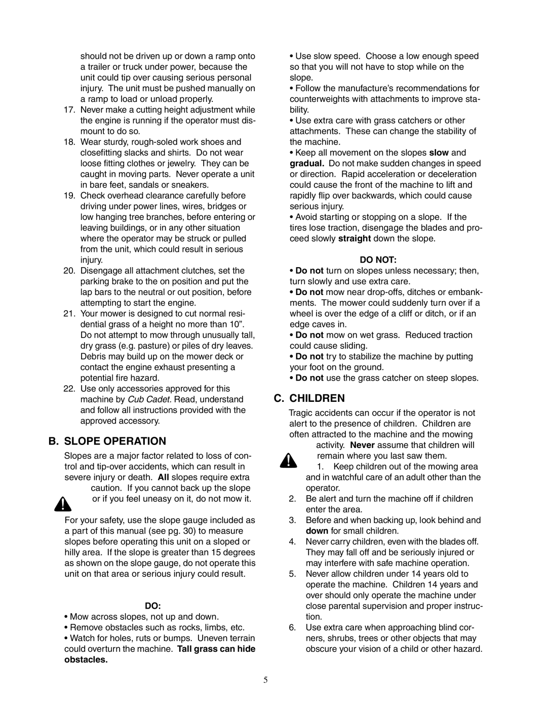 Cub Cadet 23HP Z-Force 60 service manual Slope Operation, Children 