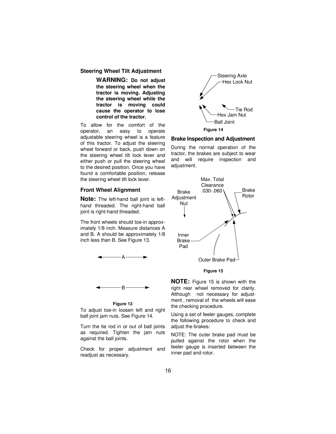 Cub Cadet 3165 manual Steering Wheel Tilt Adjustment, Front Wheel Alignment, Brake Inspection and Adjustment 
