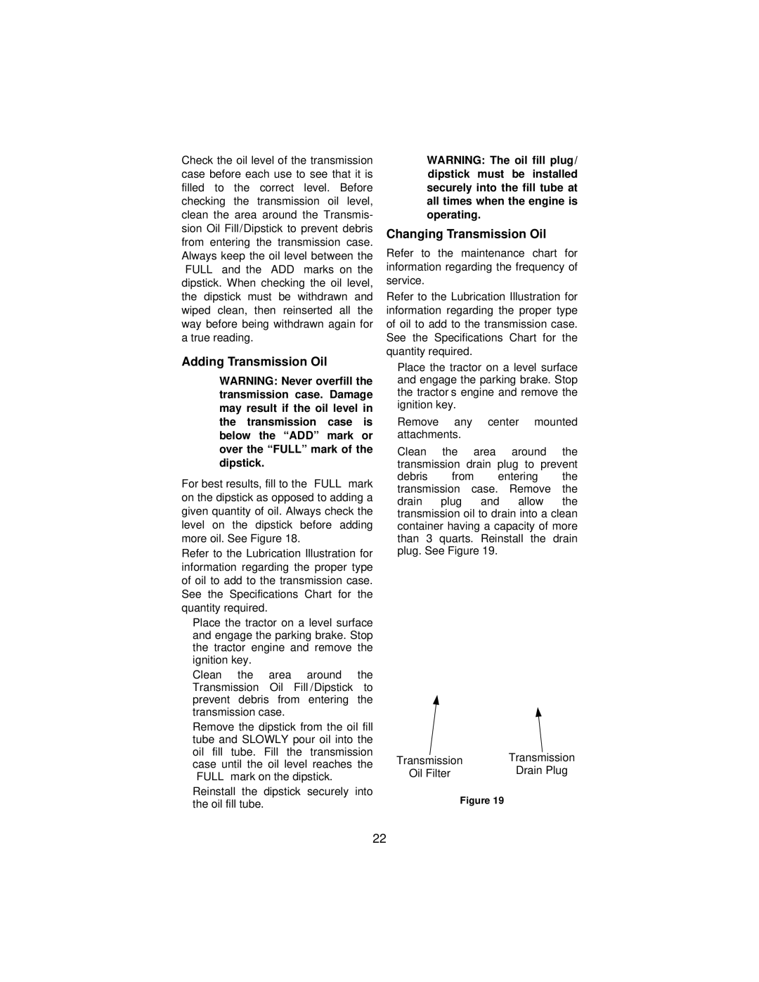 Cub Cadet 3165 manual Adding Transmission Oil, Changing Transmission Oil 