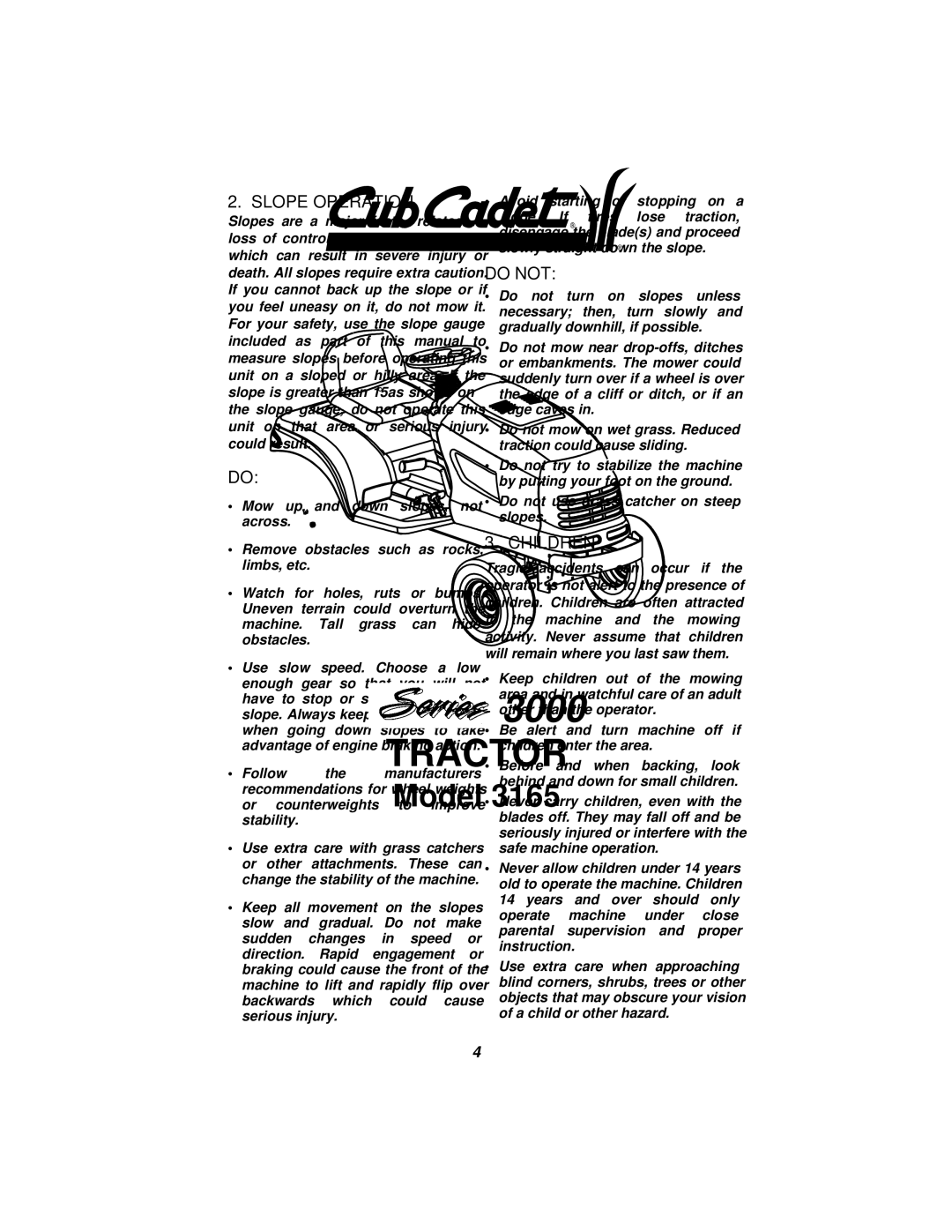 Cub Cadet 3165 manual Slope Operation 