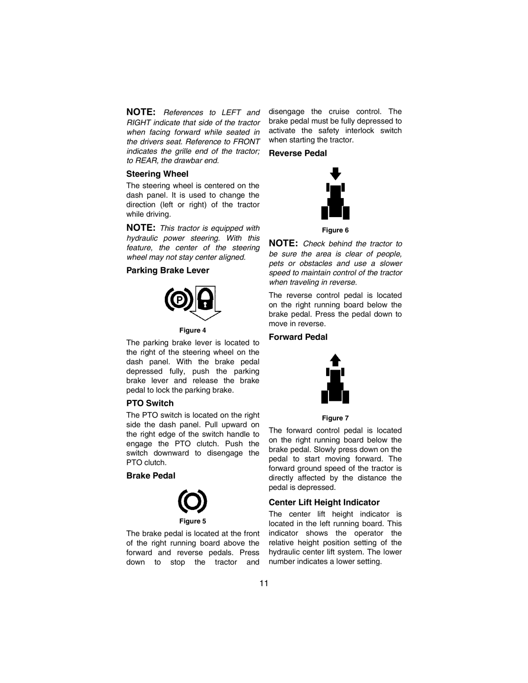 Cub Cadet 3184 manual Steering Wheel, Parking Brake Lever, PTO Switch, Brake Pedal, Reverse Pedal, Forward Pedal 