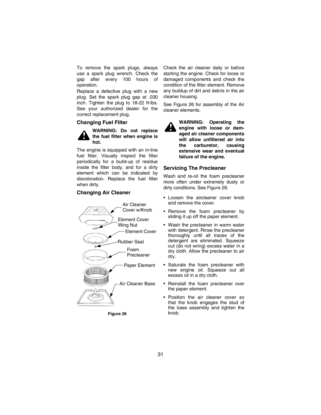 Cub Cadet 3184 manual Changing Fuel Filter, Changing Air Cleaner, Servicing The Precleaner 