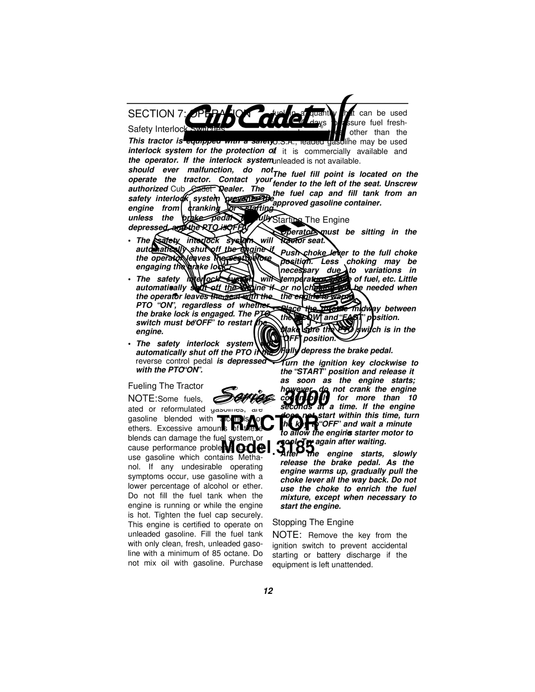 Cub Cadet 3185 manual Operation, Safety Interlock Switches, Fueling The Tractor, Starting The Engine, Stopping The Engine 