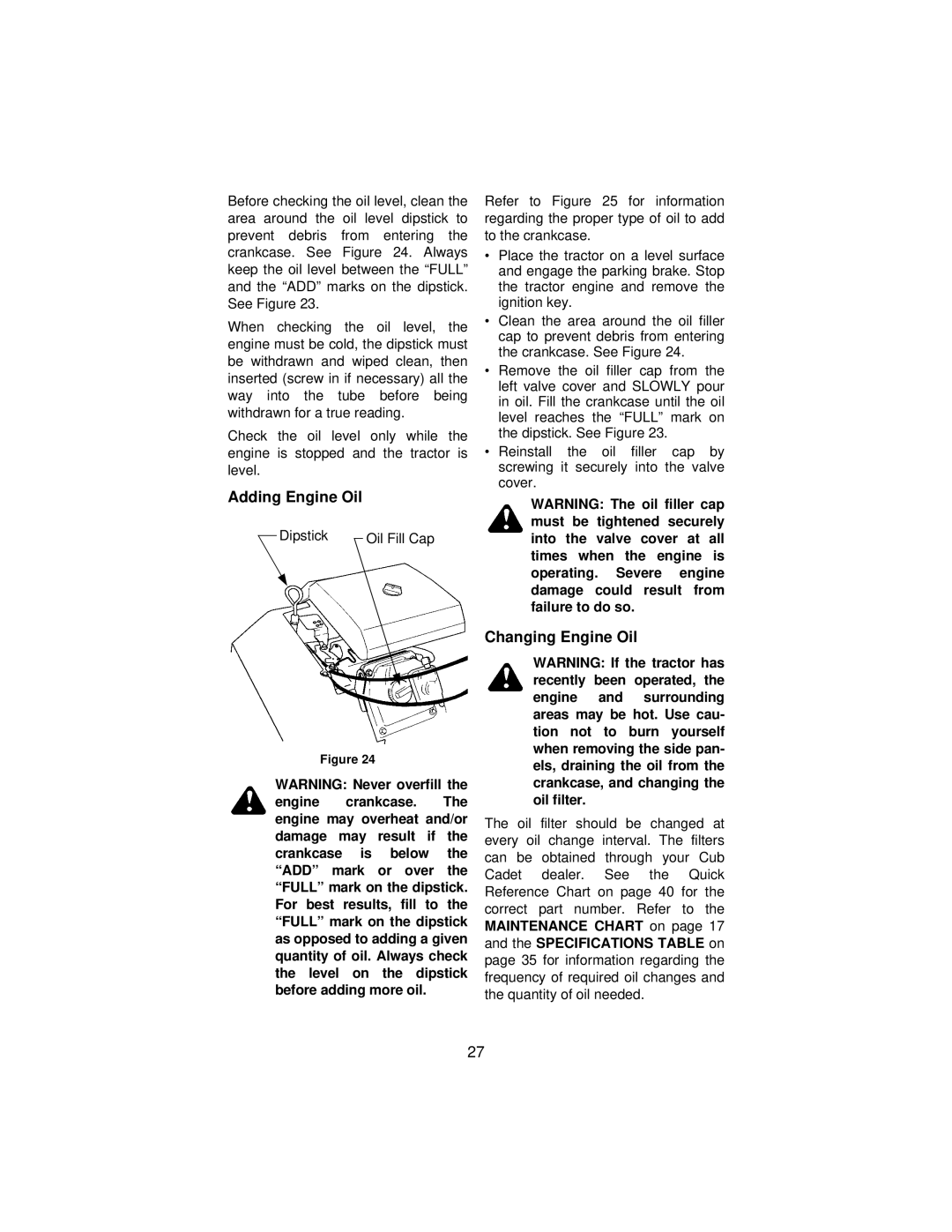 Cub Cadet 3186 manual Adding Engine Oil, Changing Engine Oil 