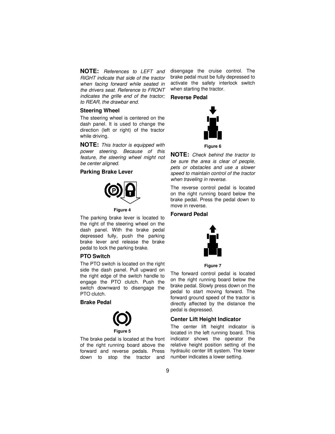 Cub Cadet 3186 manual Steering Wheel, Parking Brake Lever, PTO Switch, Brake Pedal, Reverse Pedal, Forward Pedal 