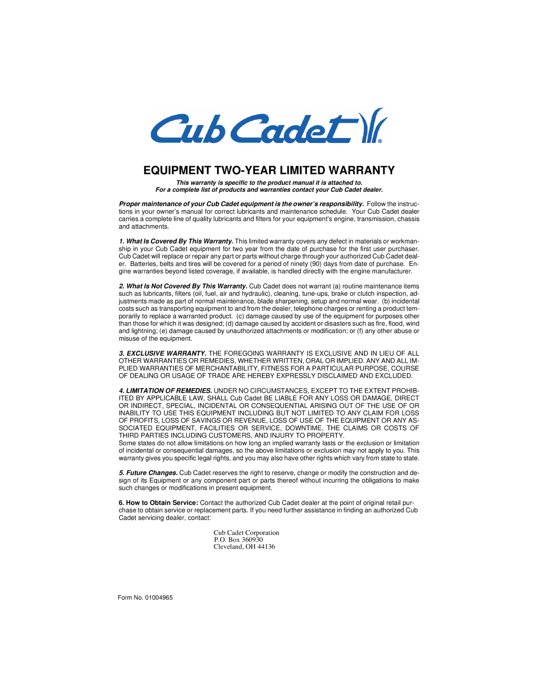 Cub Cadet 3654, 3660 service manual Equipment TWO-YEAR Limited Warranty 