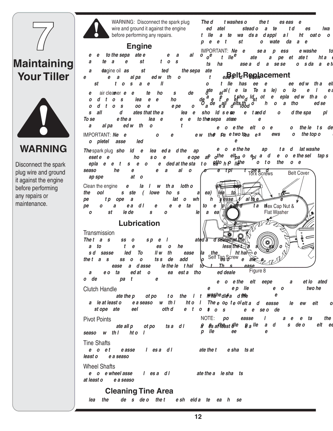 Cub Cadet 450 warranty Maintaining Your Tiller, Engine, Lubrication, Cleaning Tine Area, Belt Replacement 