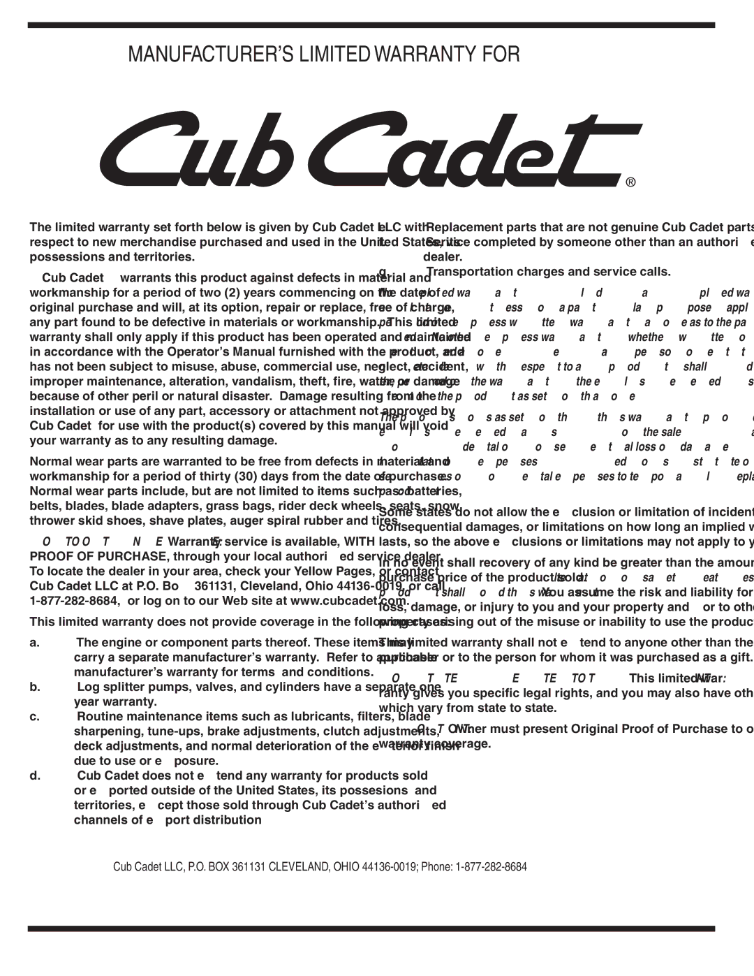 Cub Cadet 450 warranty MANUFACTURER’S Limited Warranty for 