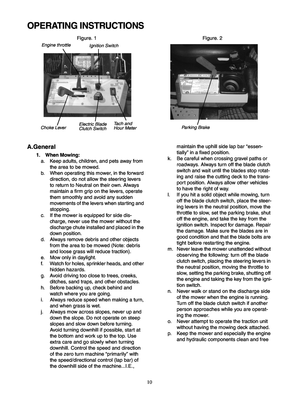 Cub Cadet 48-inch/54-inch/60-inch/72-inch service manual Operating Instructions, A.General, When Mowing 