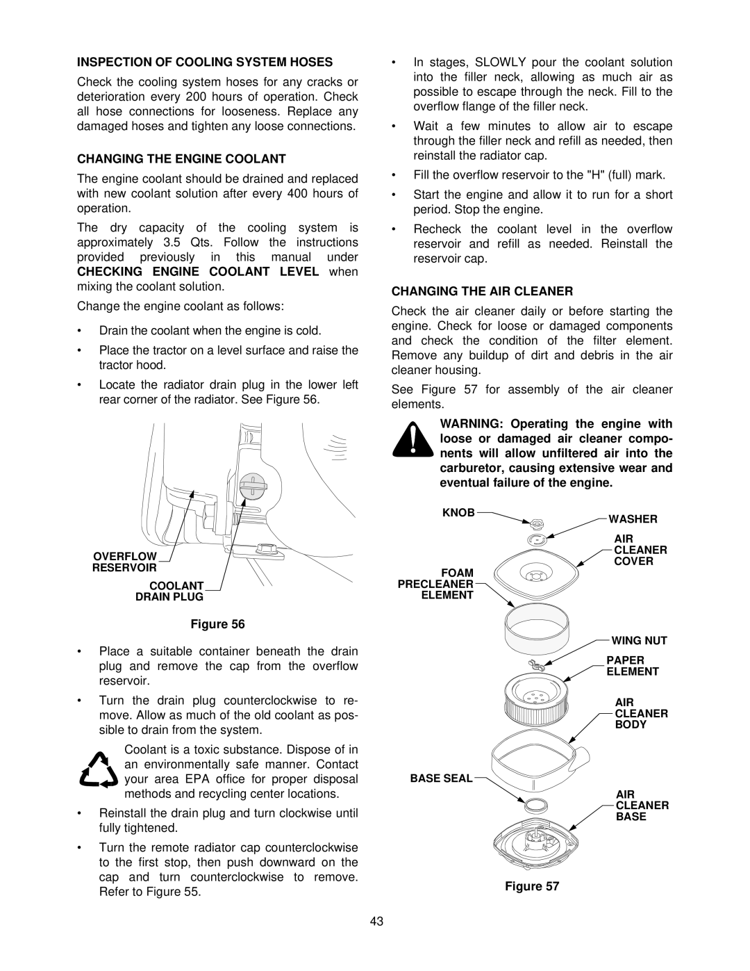 Cub Cadet 5254 Series manual Inspection of Cooling System Hoses, Changing the Engine Coolant, Changing the AIR Cleaner 