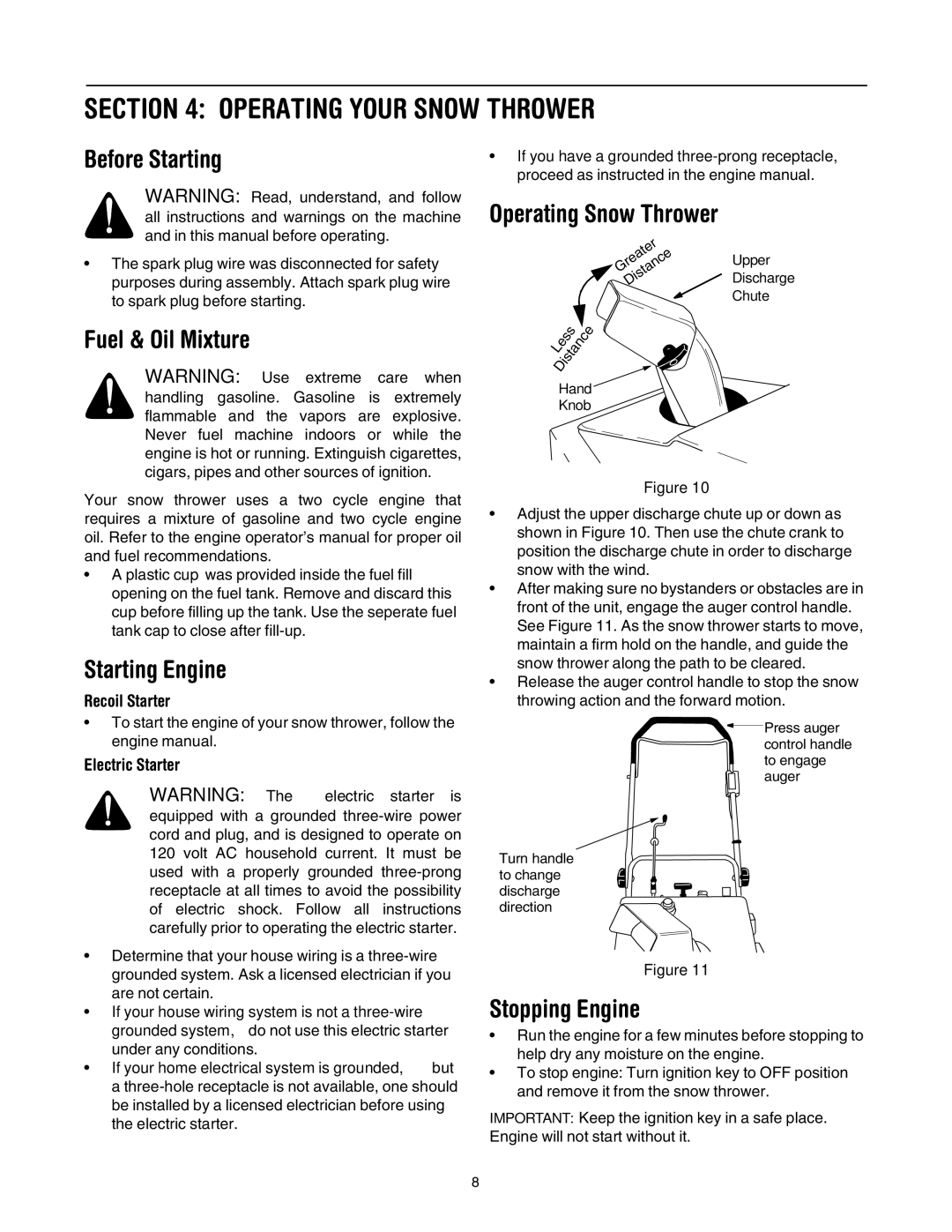 Cub Cadet 521E Operating Your Snow Thrower, Before Starting, Fuel & Oil Mixture, Starting Engine, Operating Snow Thrower 