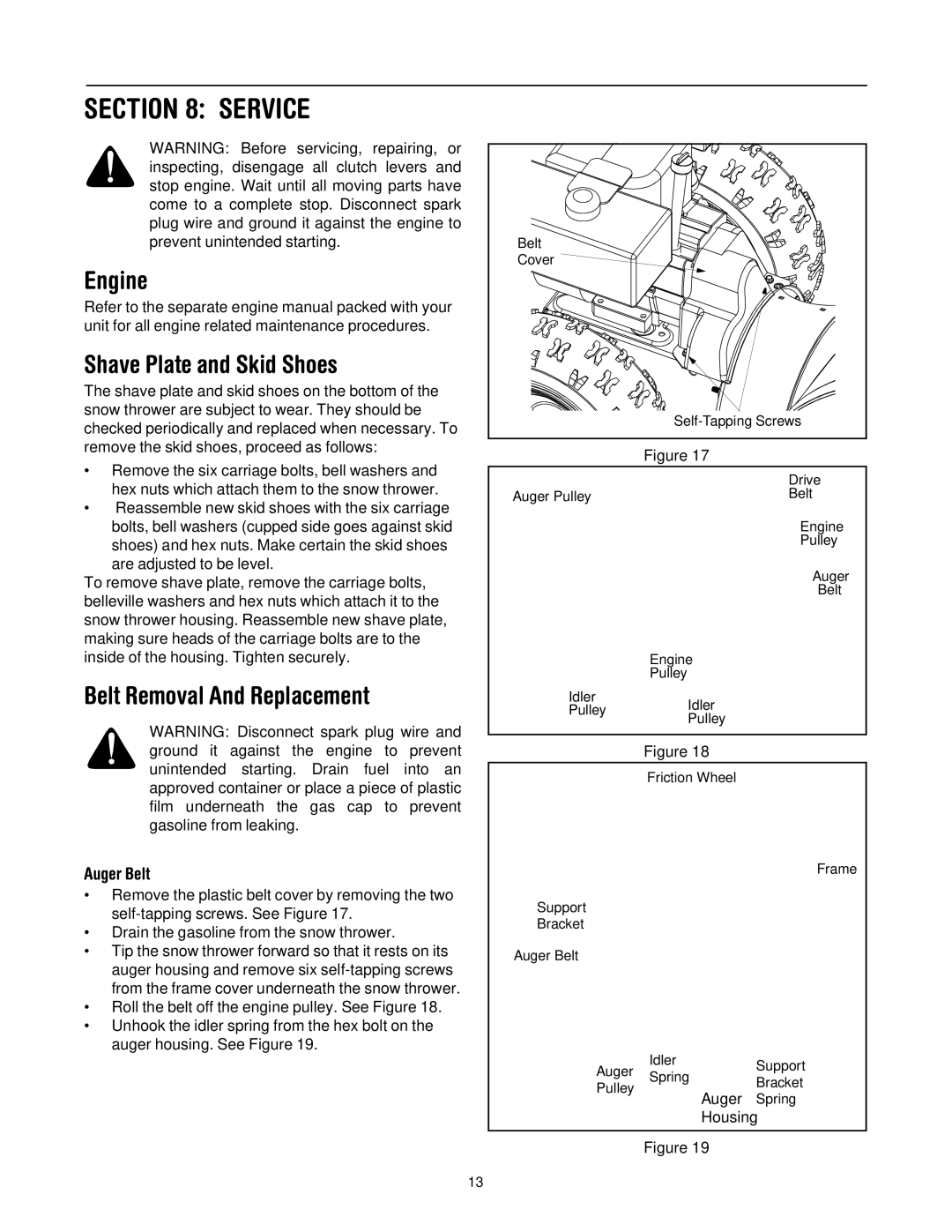 Cub Cadet 522 WE manual Service, Engine, Shave Plate and Skid Shoes, Belt Removal And Replacement, Auger Belt 