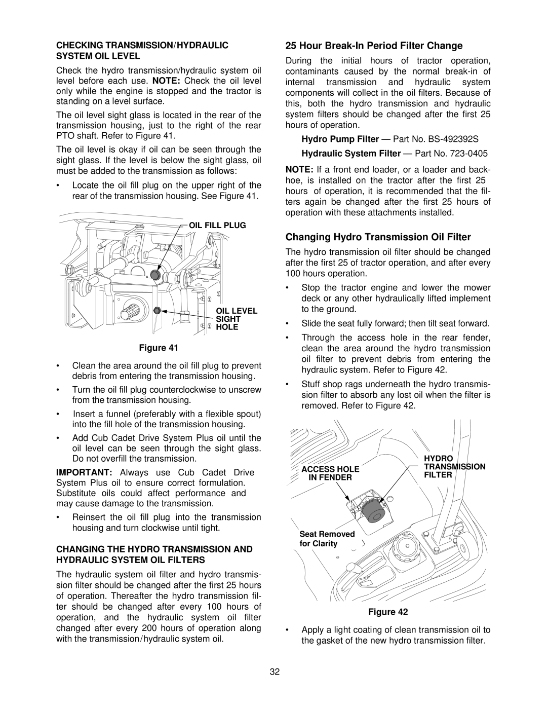 Cub Cadet 5234D manual Checking TRANSMISSION/HYDRAULIC System OIL Level, Hydraulic System Filter Part No 